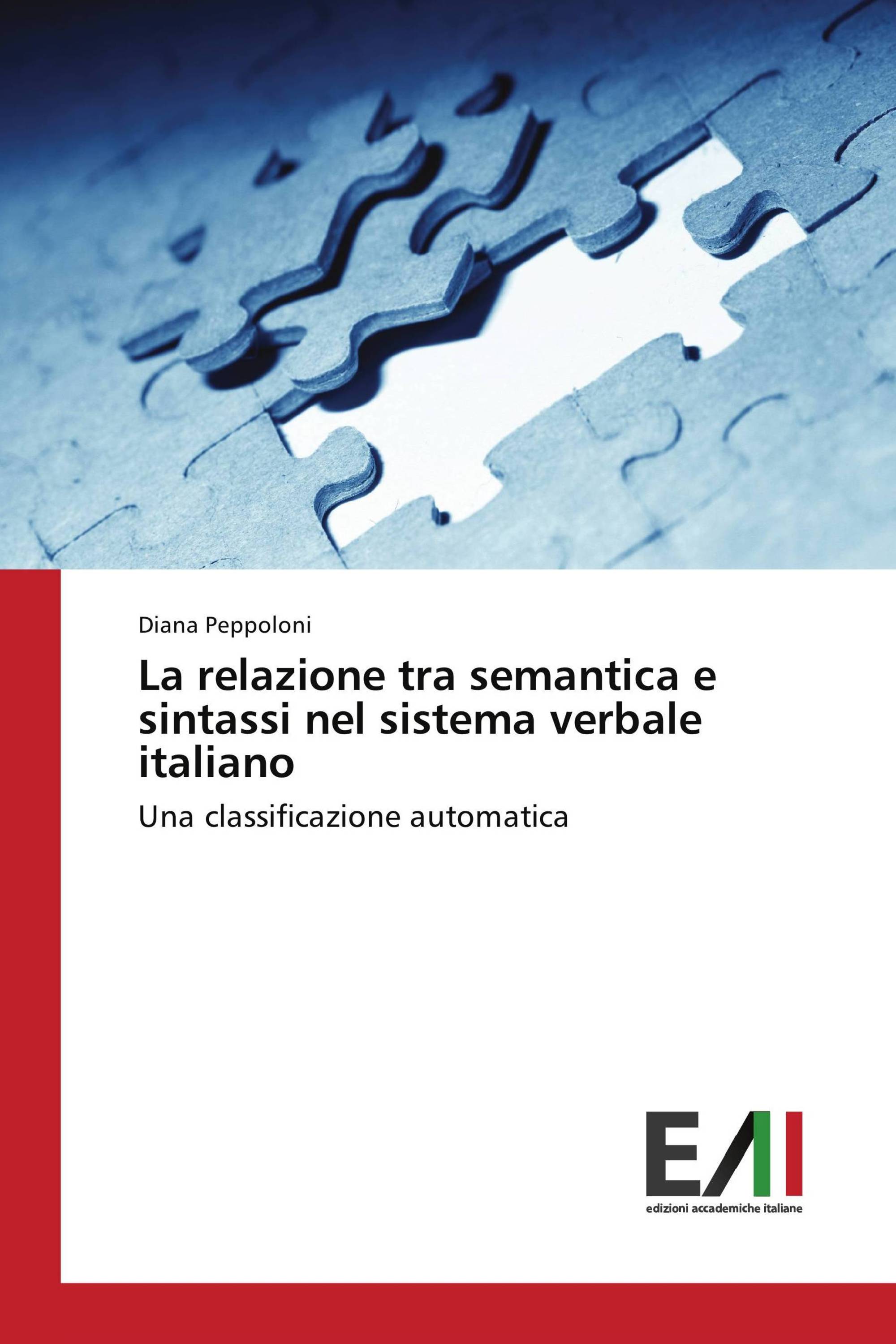 La relazione tra semantica e sintassi nel sistema verbale italiano