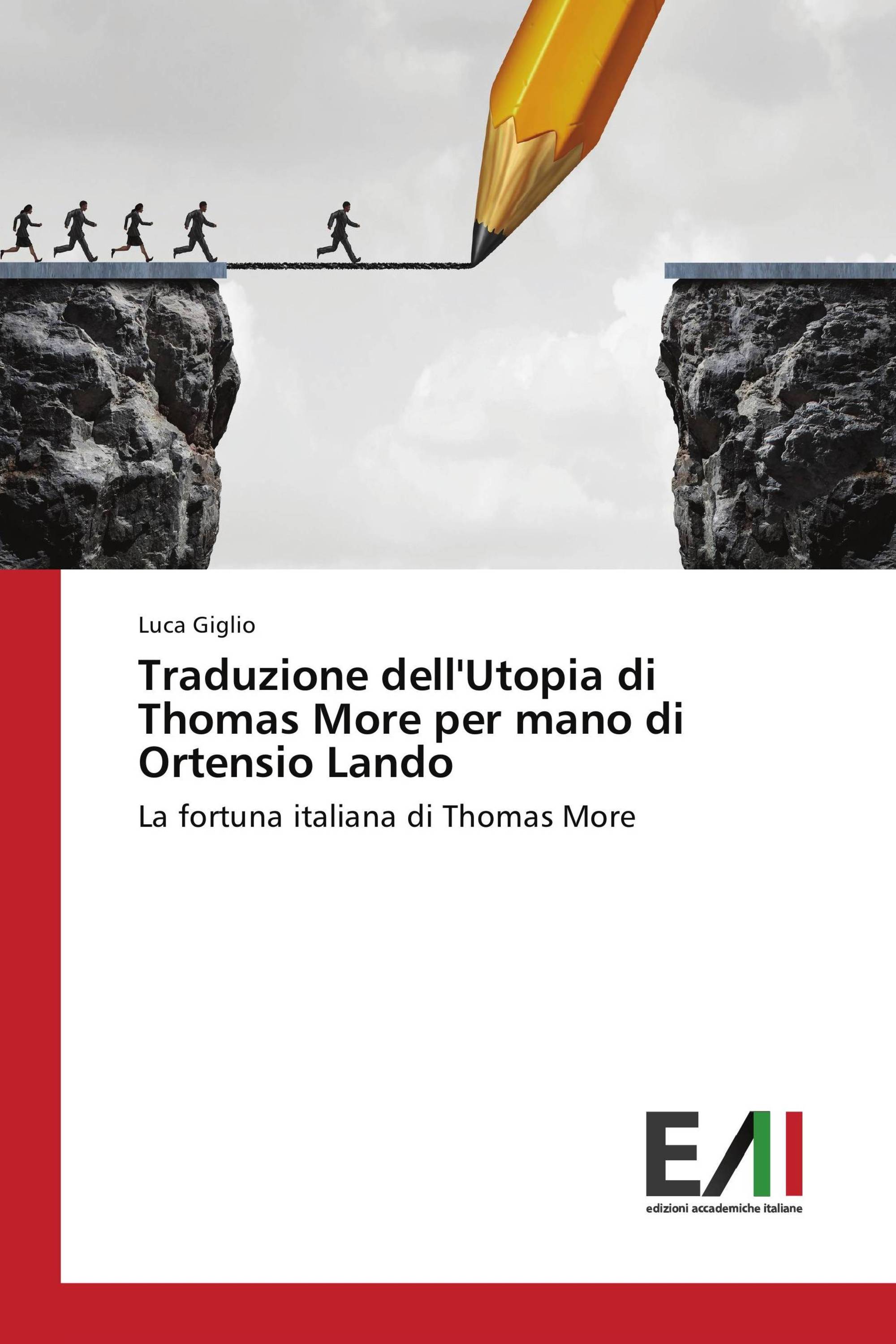 Traduzione dell'Utopia di Thomas More per mano di Ortensio Lando