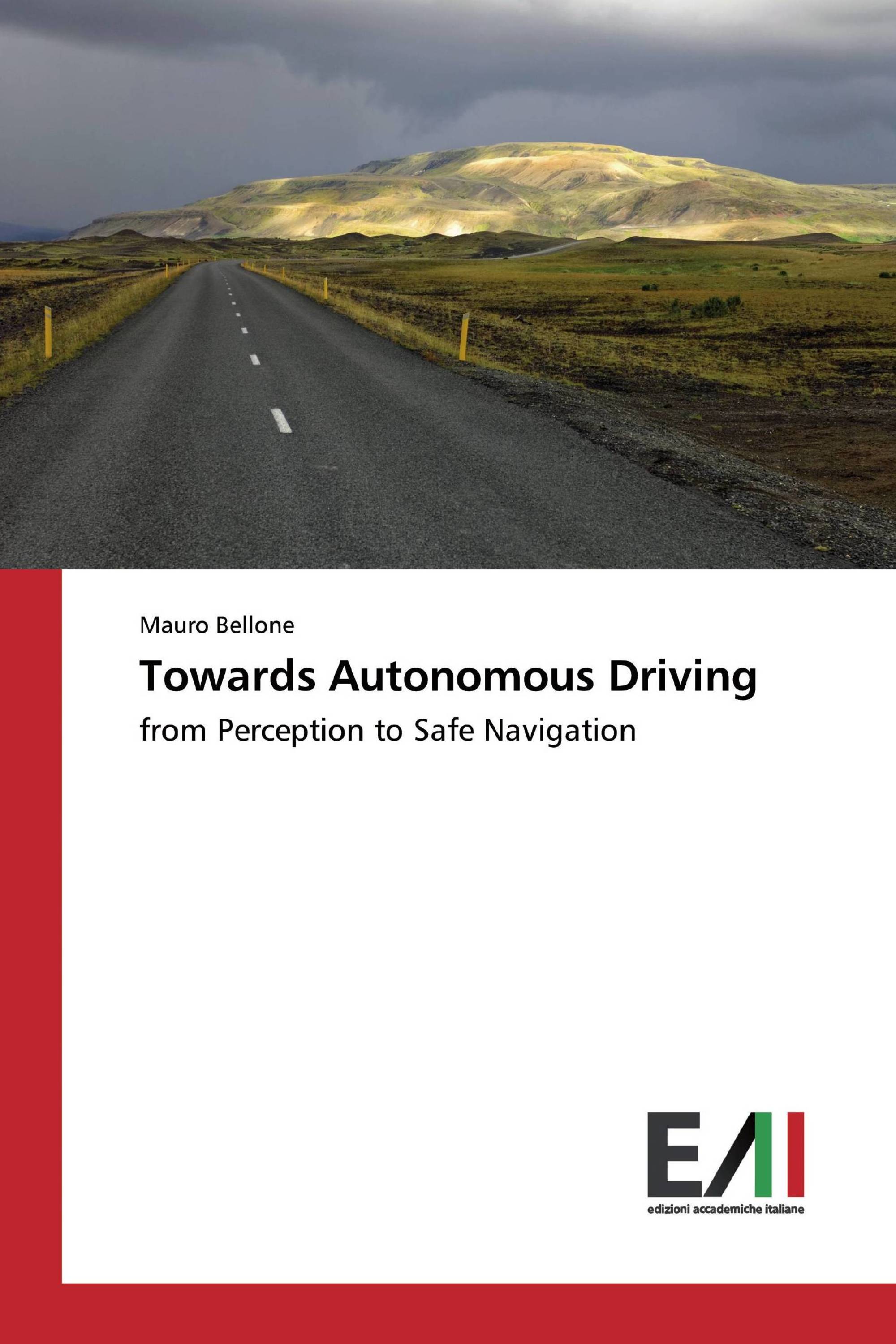 Towards Autonomous Driving