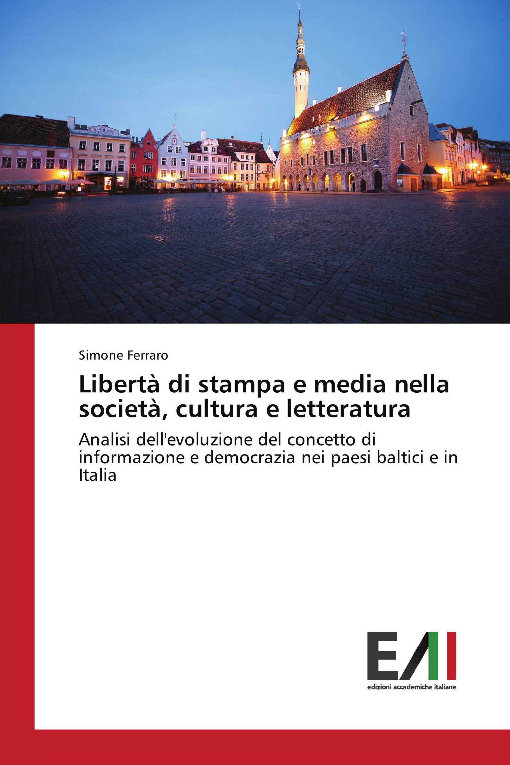 Libertà di stampa e media nella società, cultura e letteratura