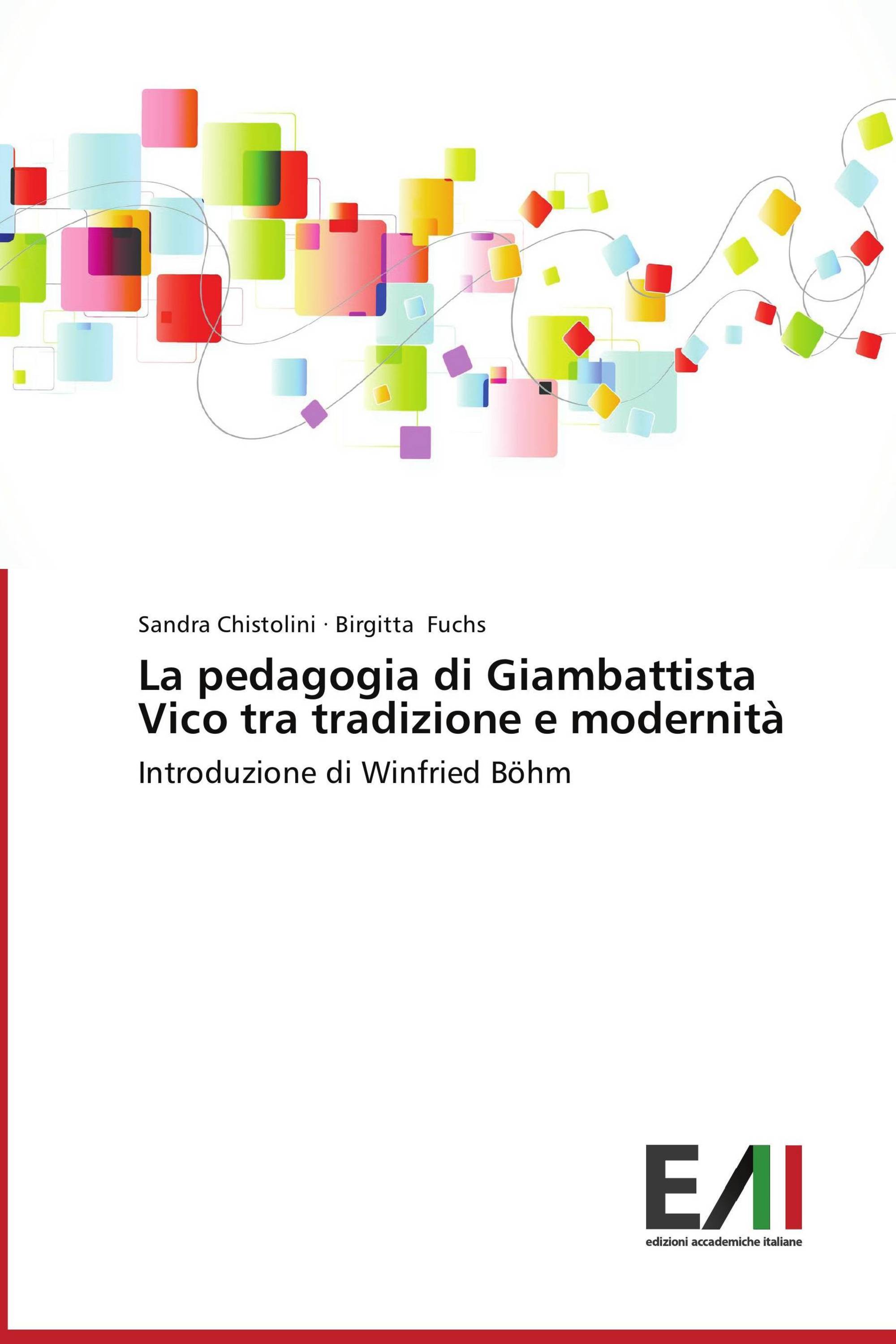 La pedagogia di Giambattista Vico tra tradizione e modernità