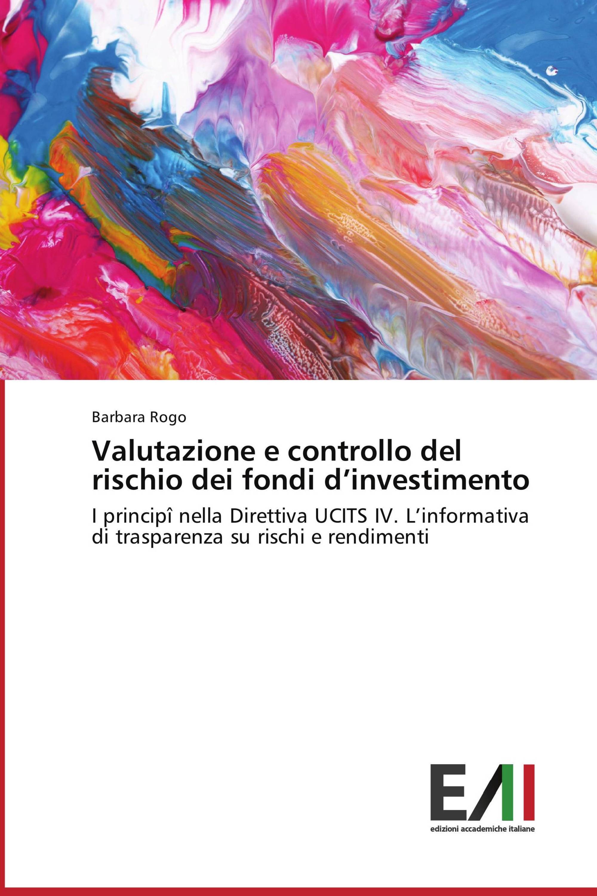 Valutazione e controllo del rischio dei fondi d’investimento