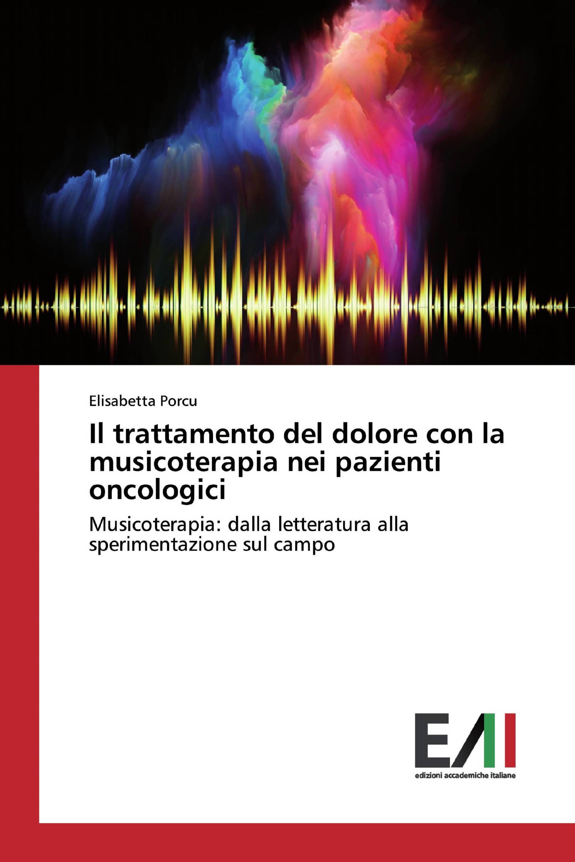 Il trattamento del dolore con la musicoterapia nei pazienti oncologici