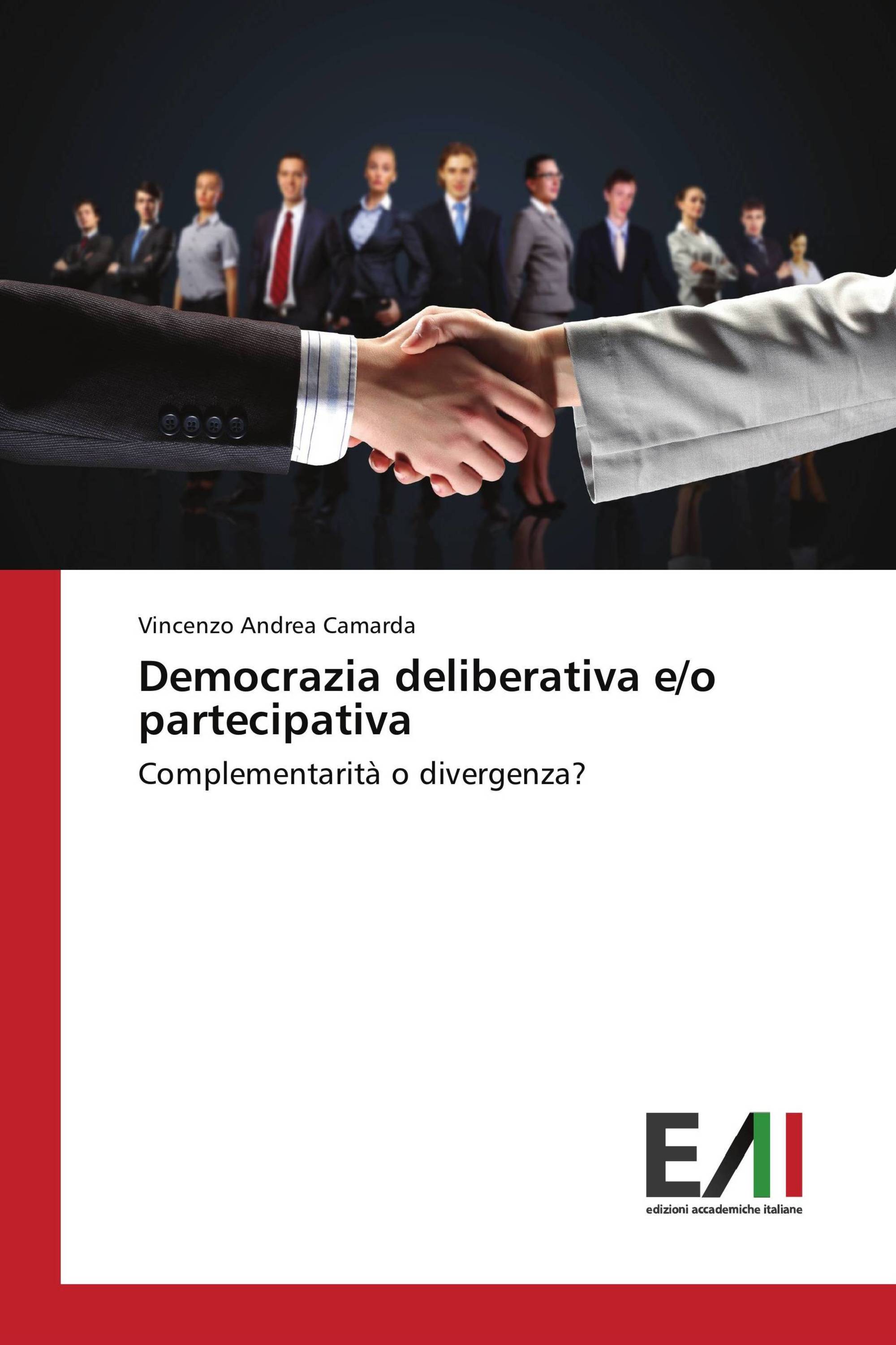 Democrazia deliberativa e/o partecipativa