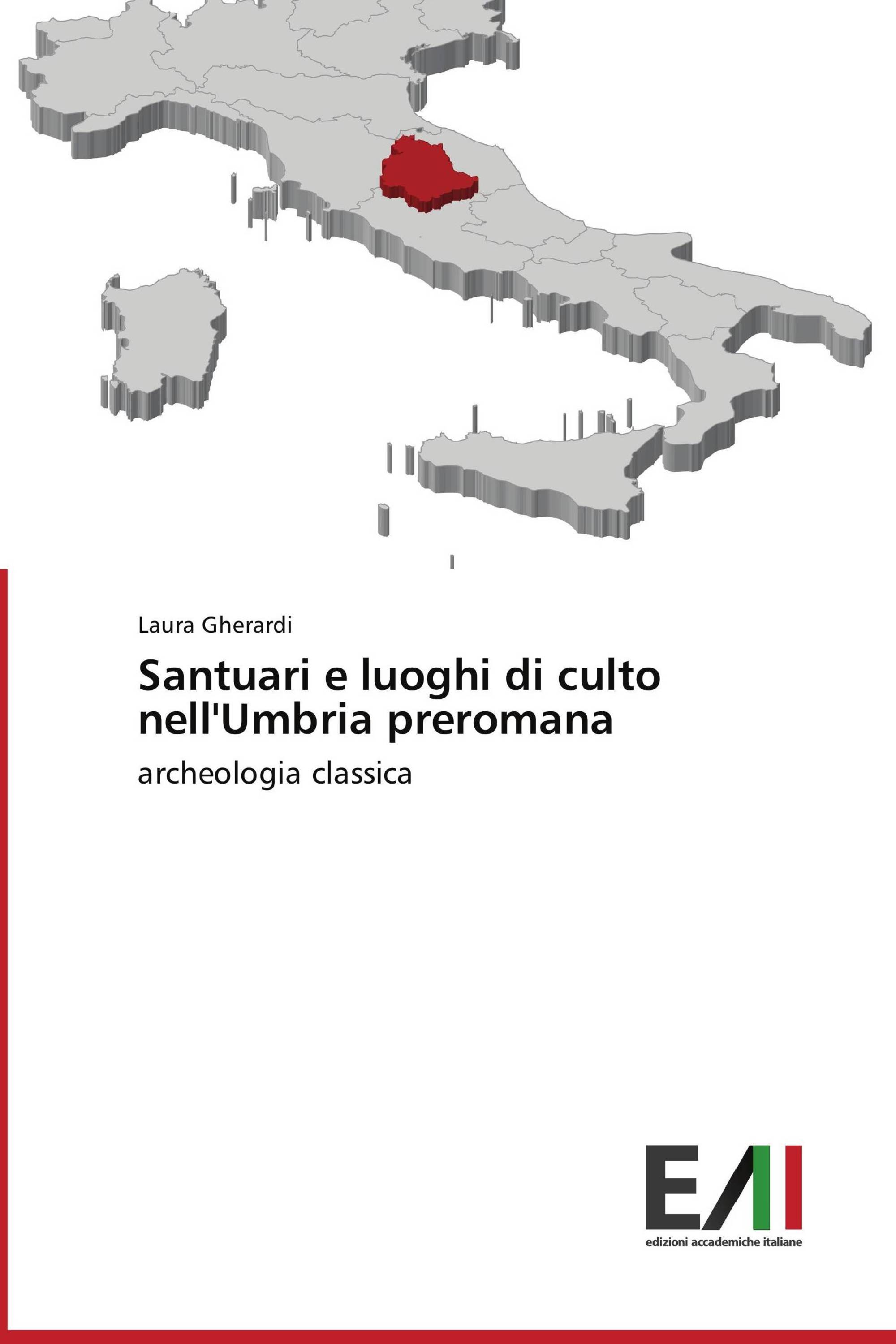 Santuari e luoghi di culto nell'Umbria preromana