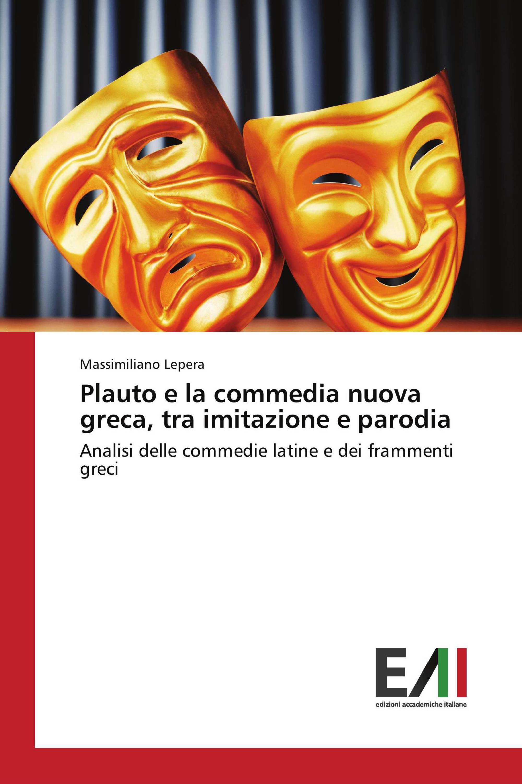 Plauto e la commedia nuova greca, tra imitazione e parodia