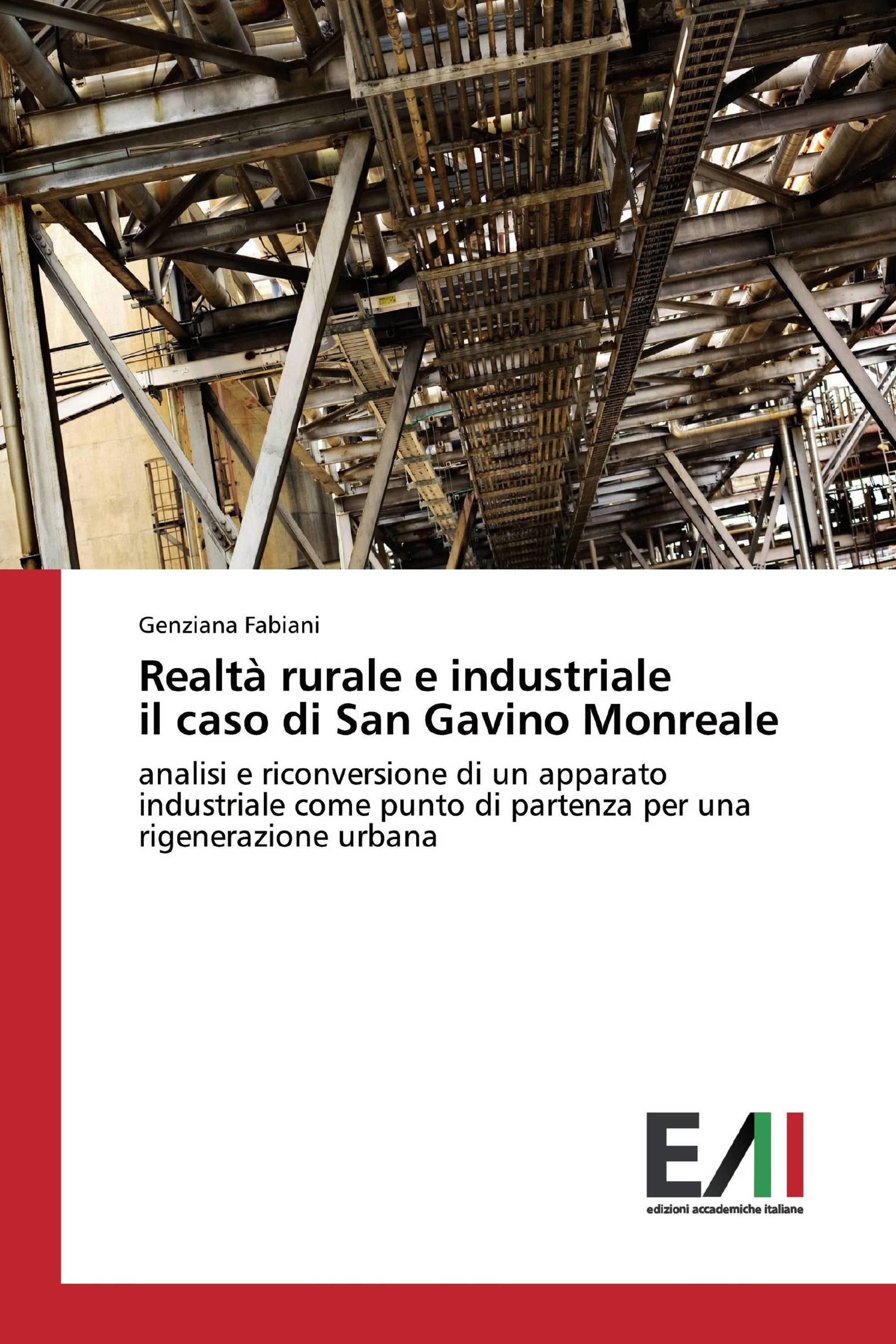 Realtà rurale e industriale il caso di San Gavino Monreale