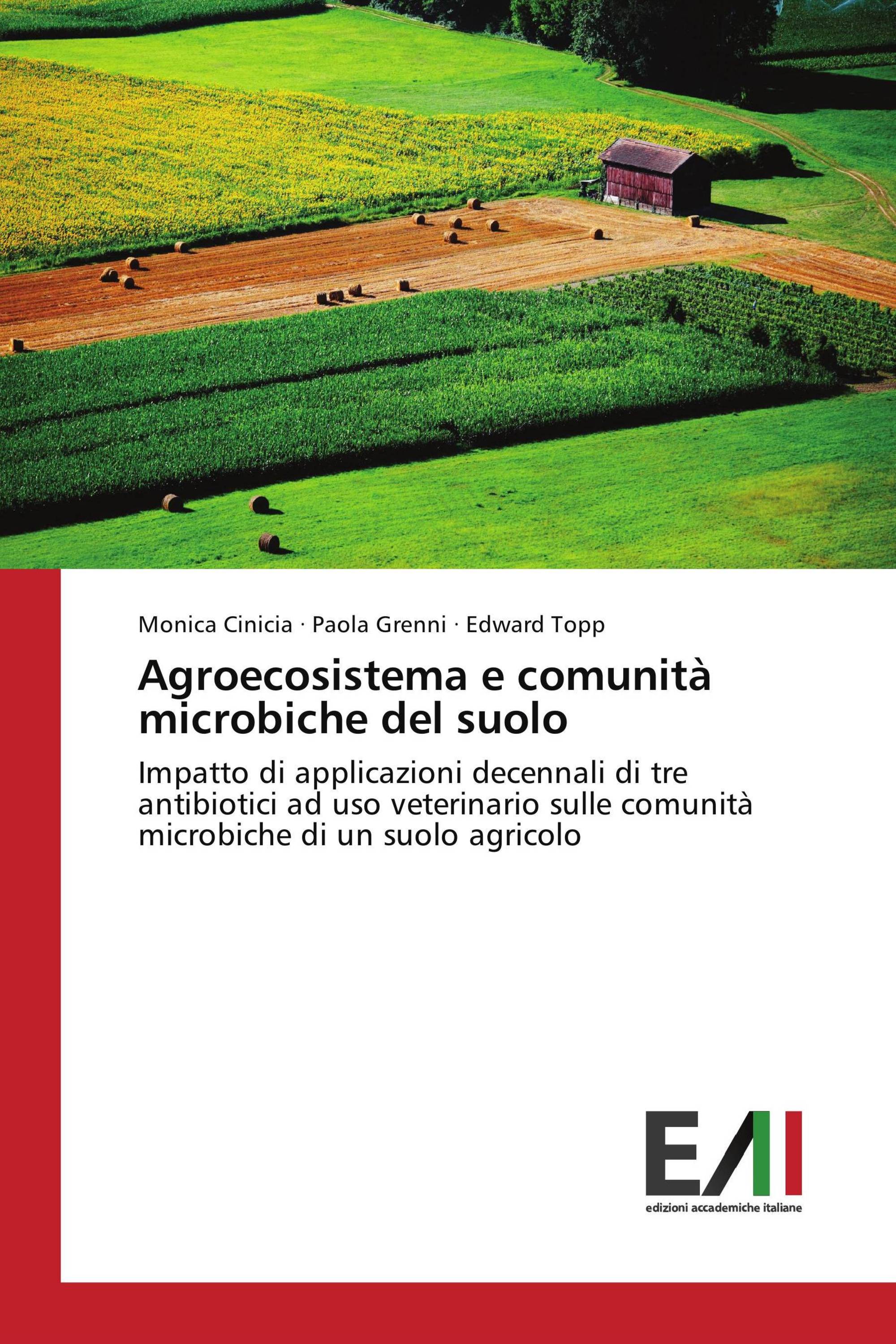 Agroecosistema e comunità microbiche del suolo