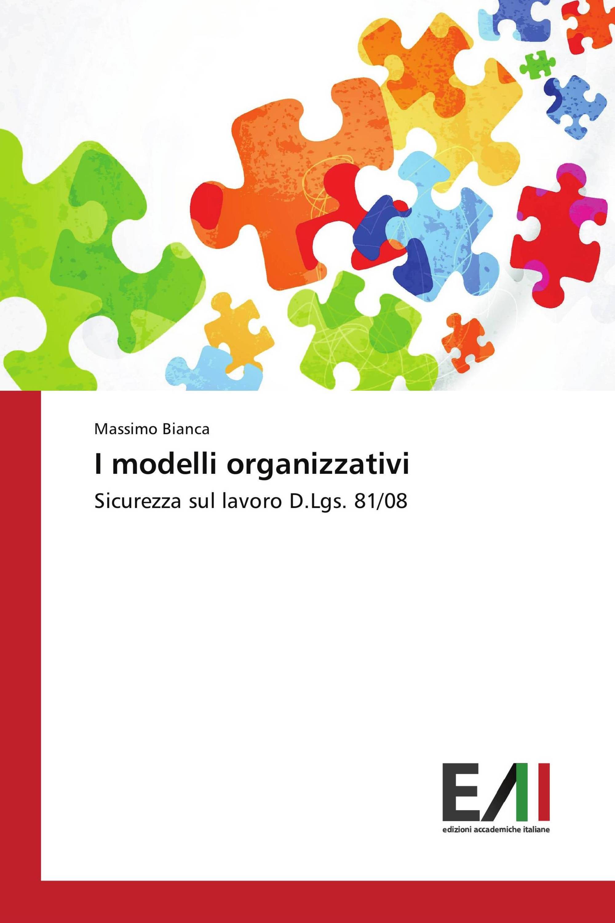 I modelli organizzativi