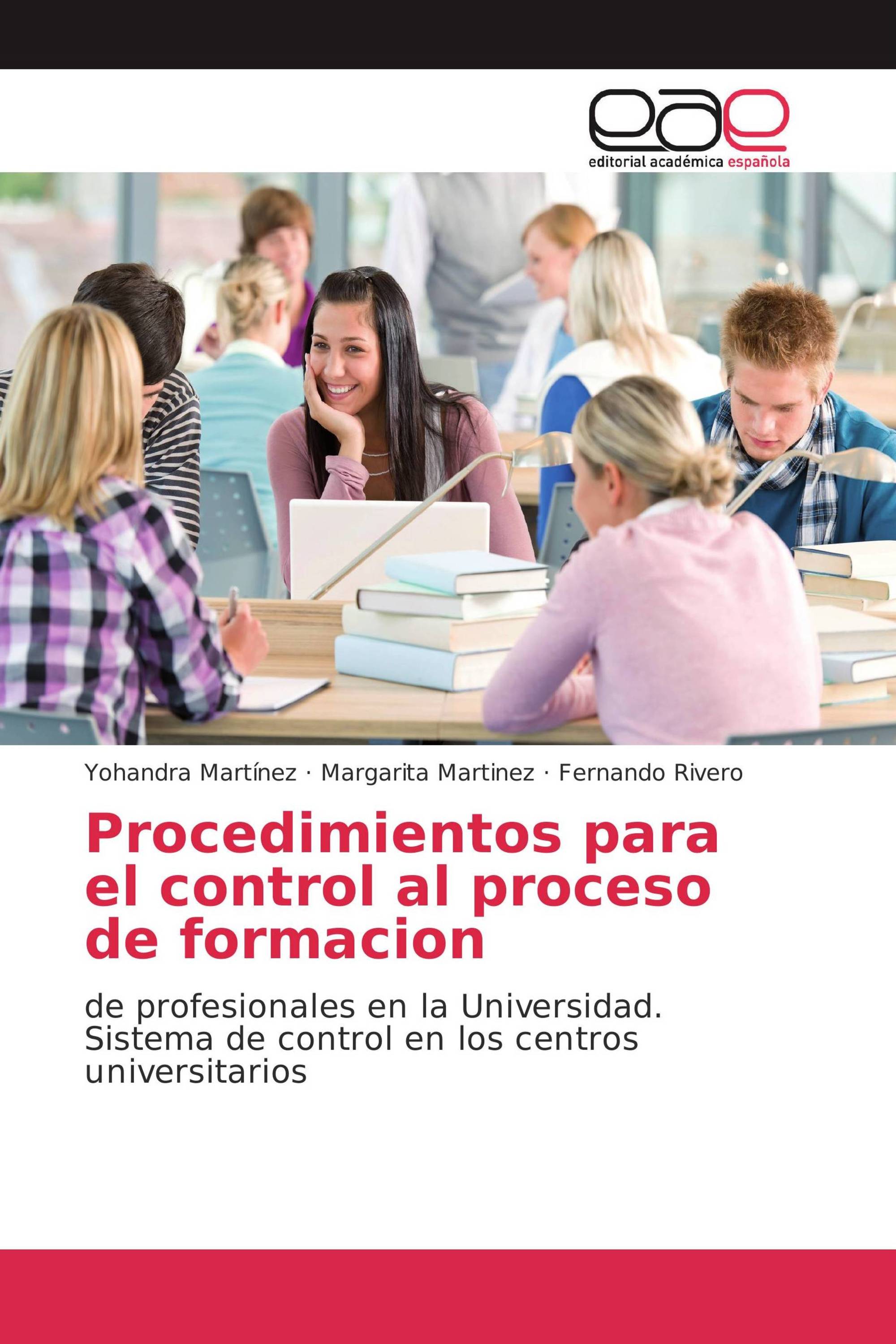 Procedimientos para el control al proceso de formacion