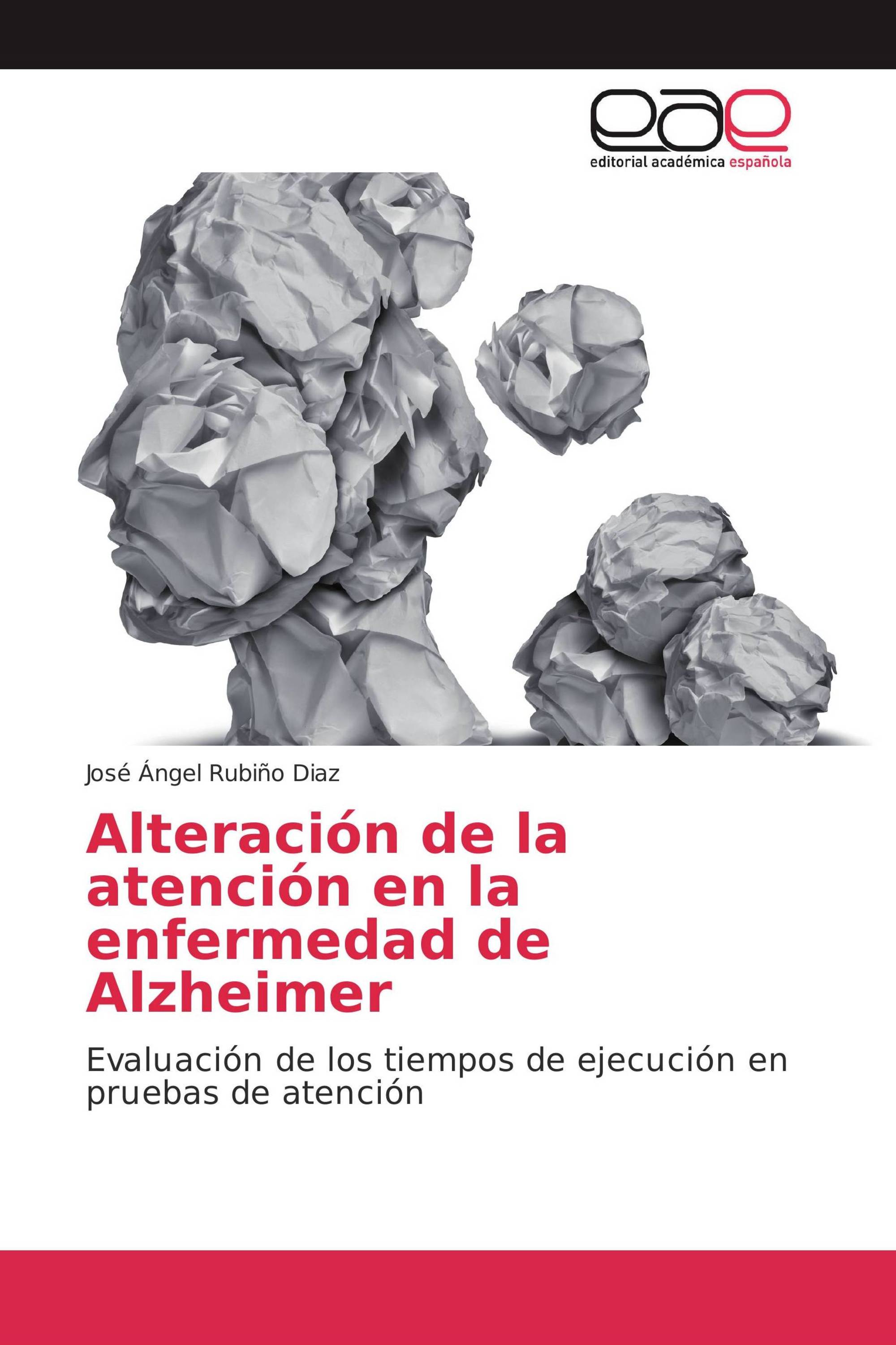 Alteración de la atención en la enfermedad de Alzheimer