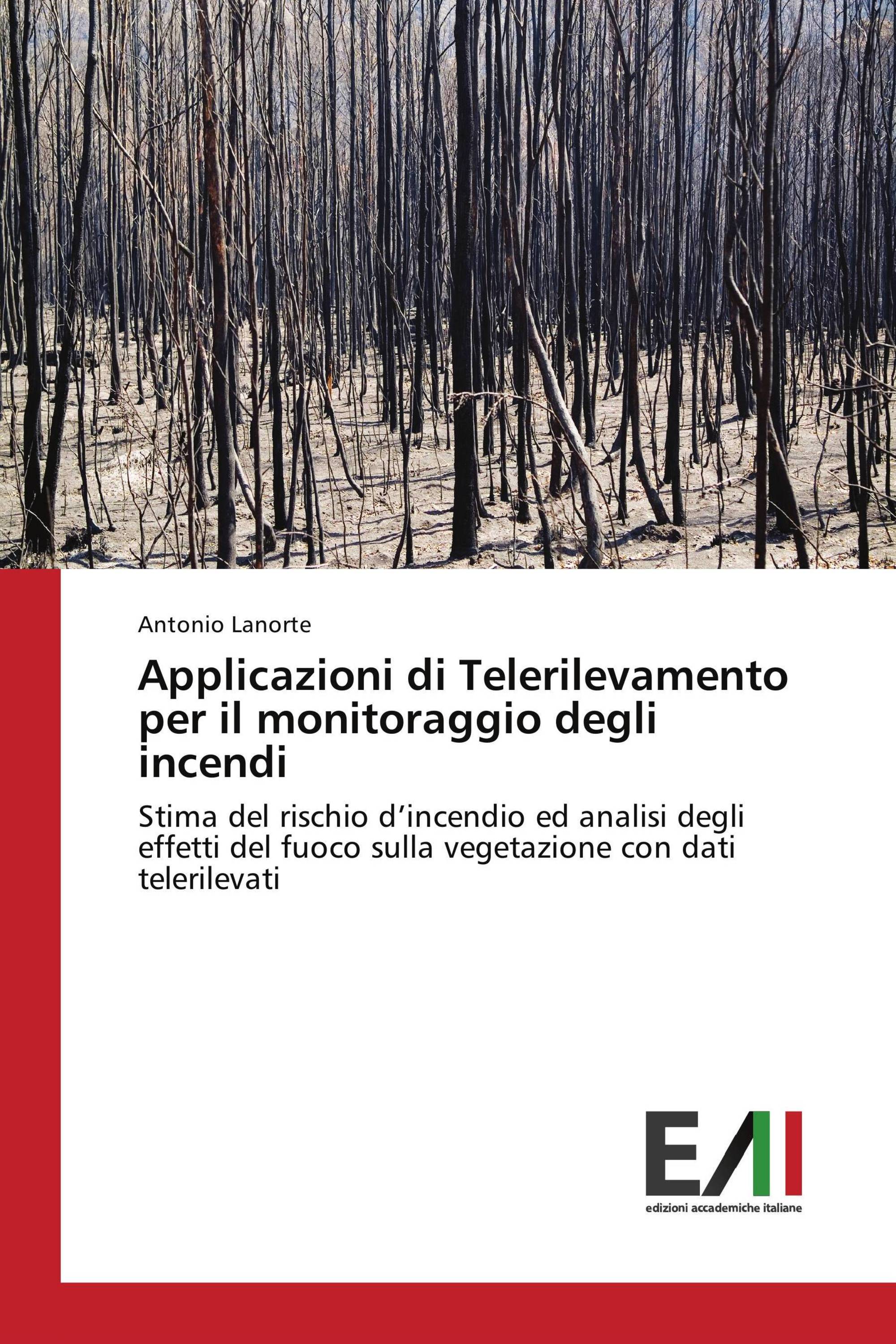 Applicazioni di Telerilevamento per il monitoraggio degli incendi