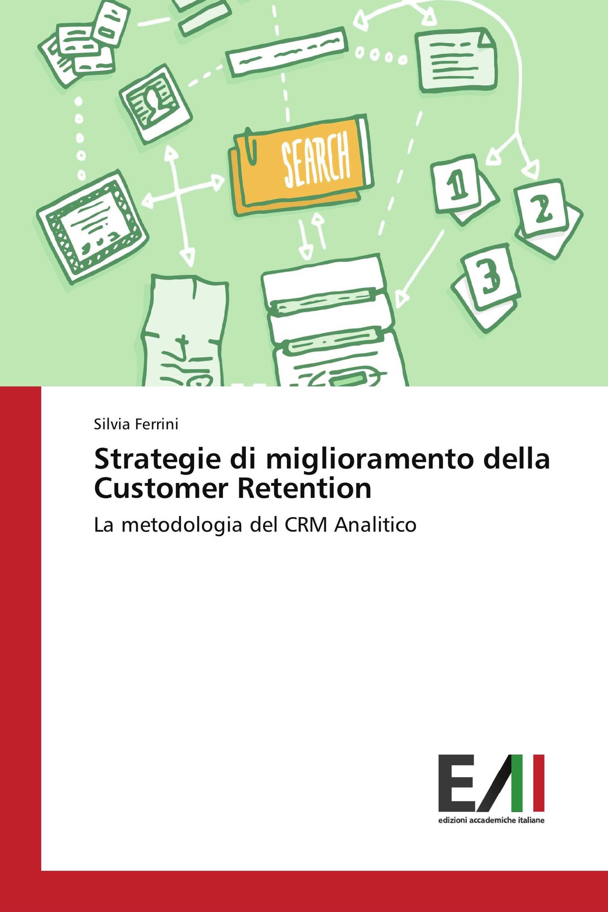 Strategie di miglioramento della Customer Retention