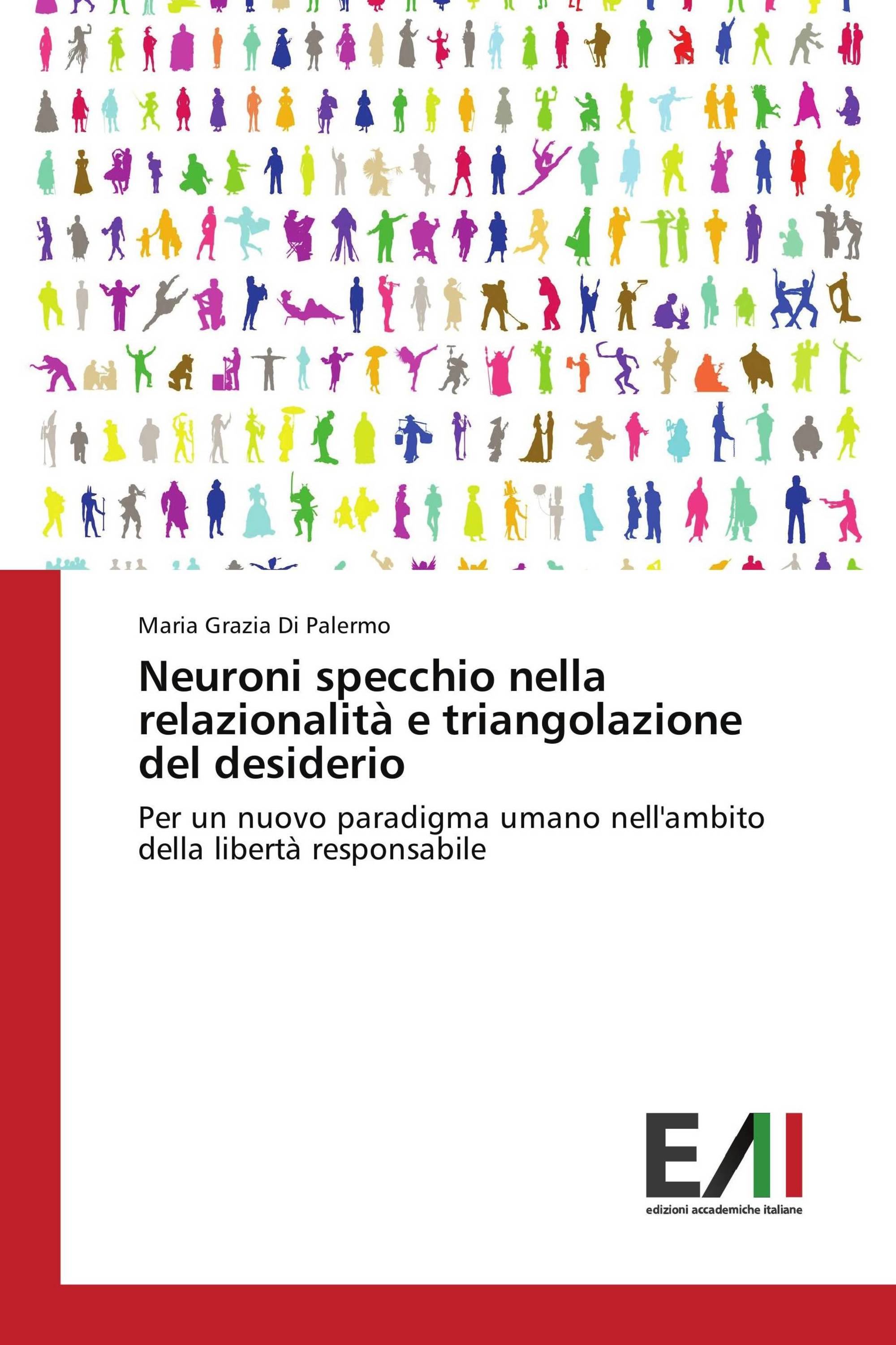 Neuroni specchio nella relazionalità e triangolazione del desiderio