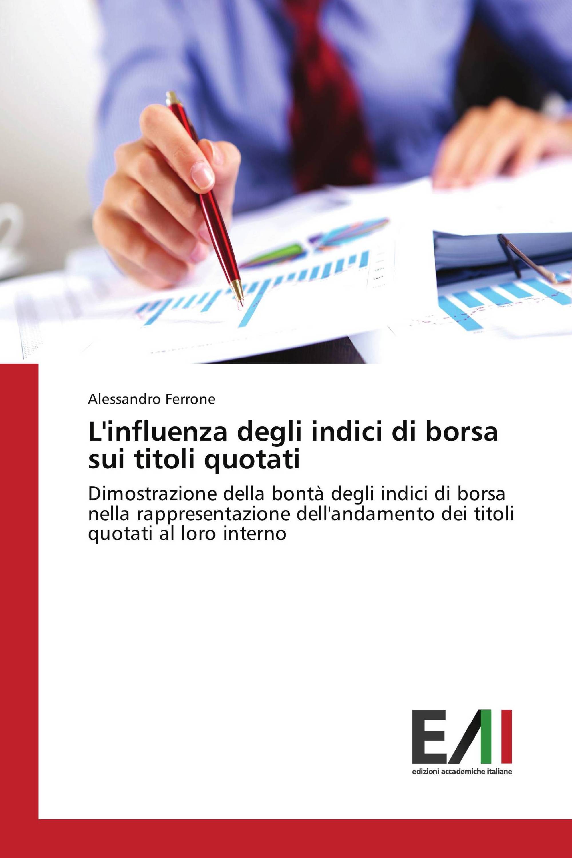 L'influenza degli indici di borsa sui titoli quotati