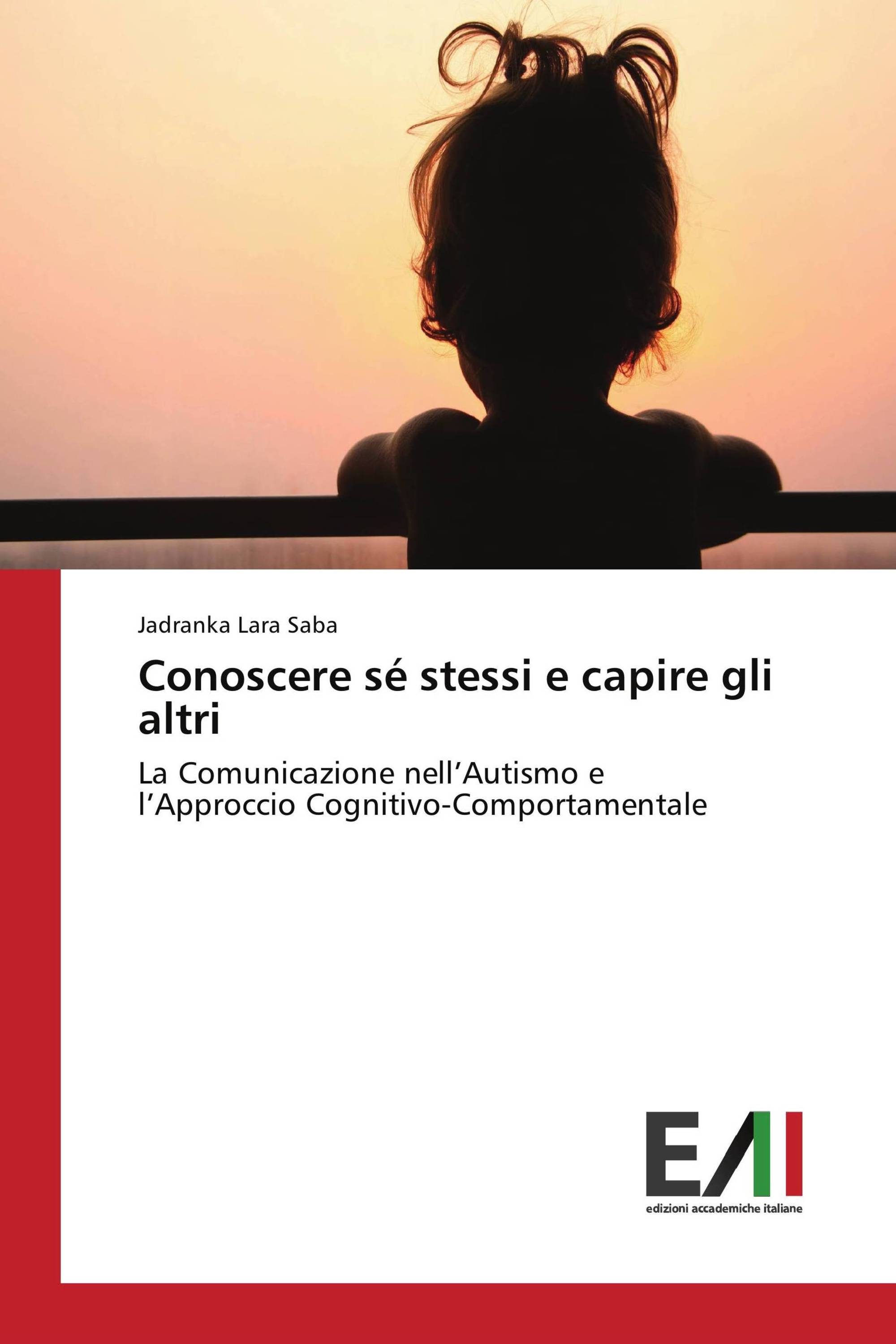 Conoscere sé stessi e capire gli altri