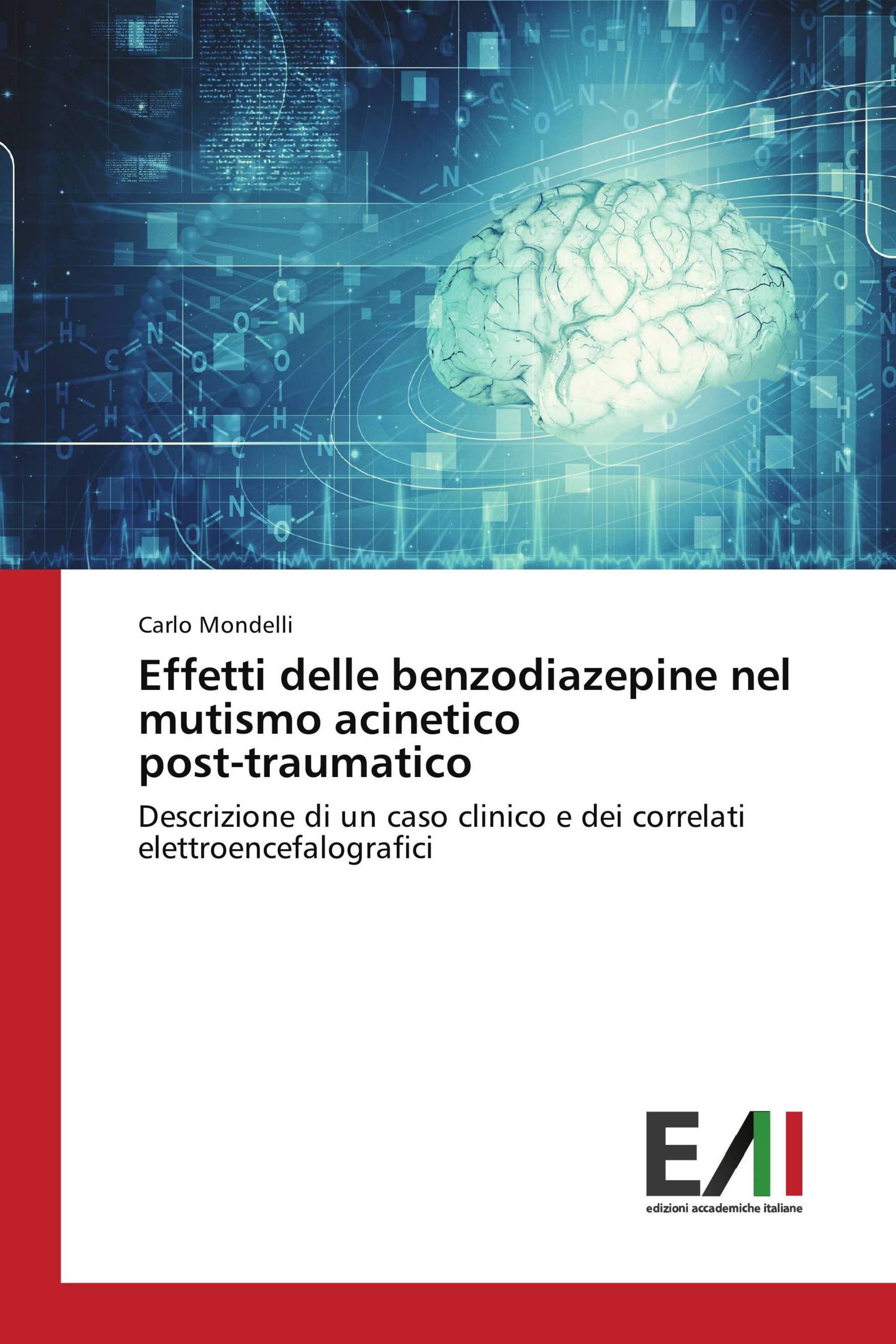 Effetti delle benzodiazepine nel mutismo acinetico post-traumatico