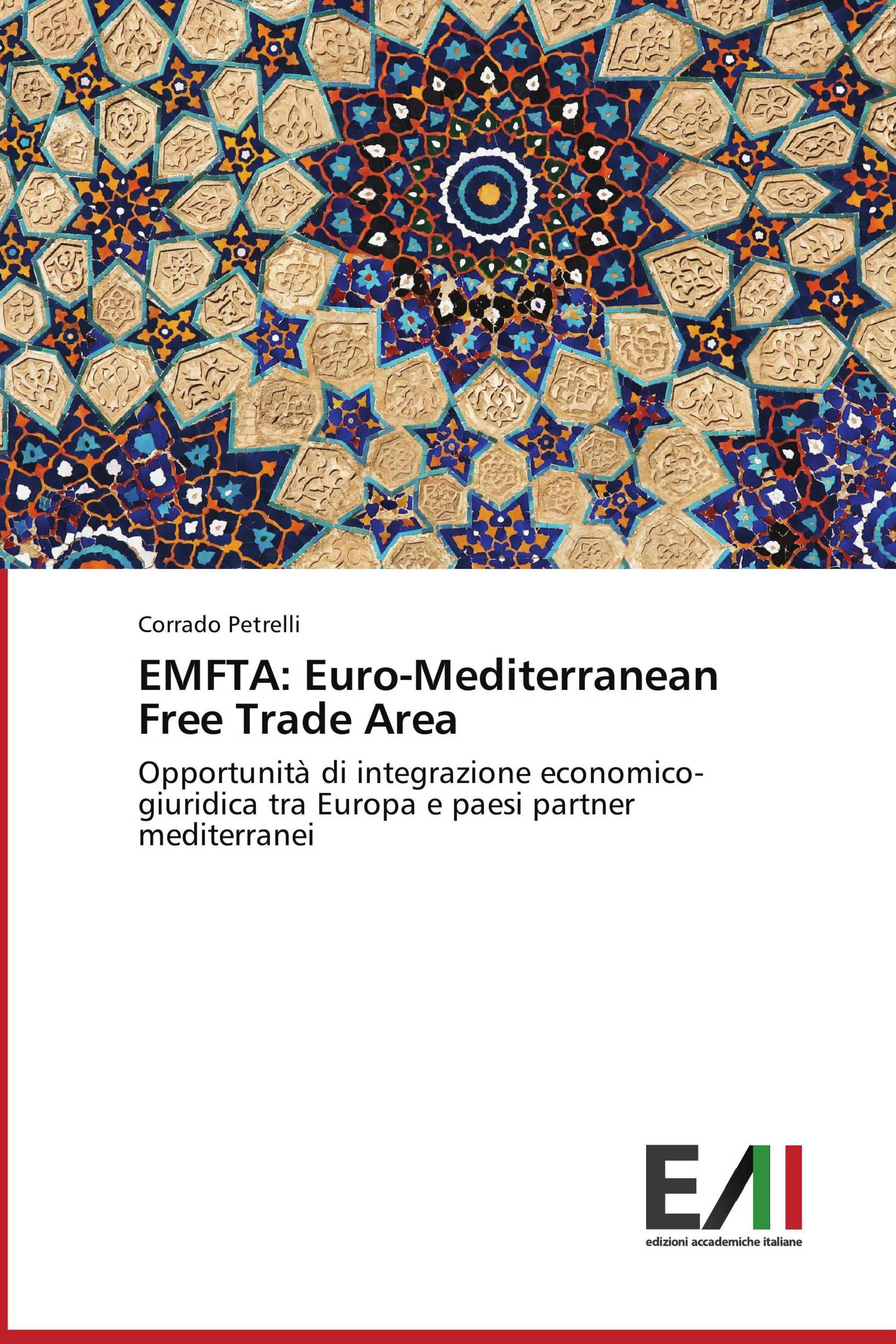 EMFTA: Euro-Mediterranean Free Trade Area