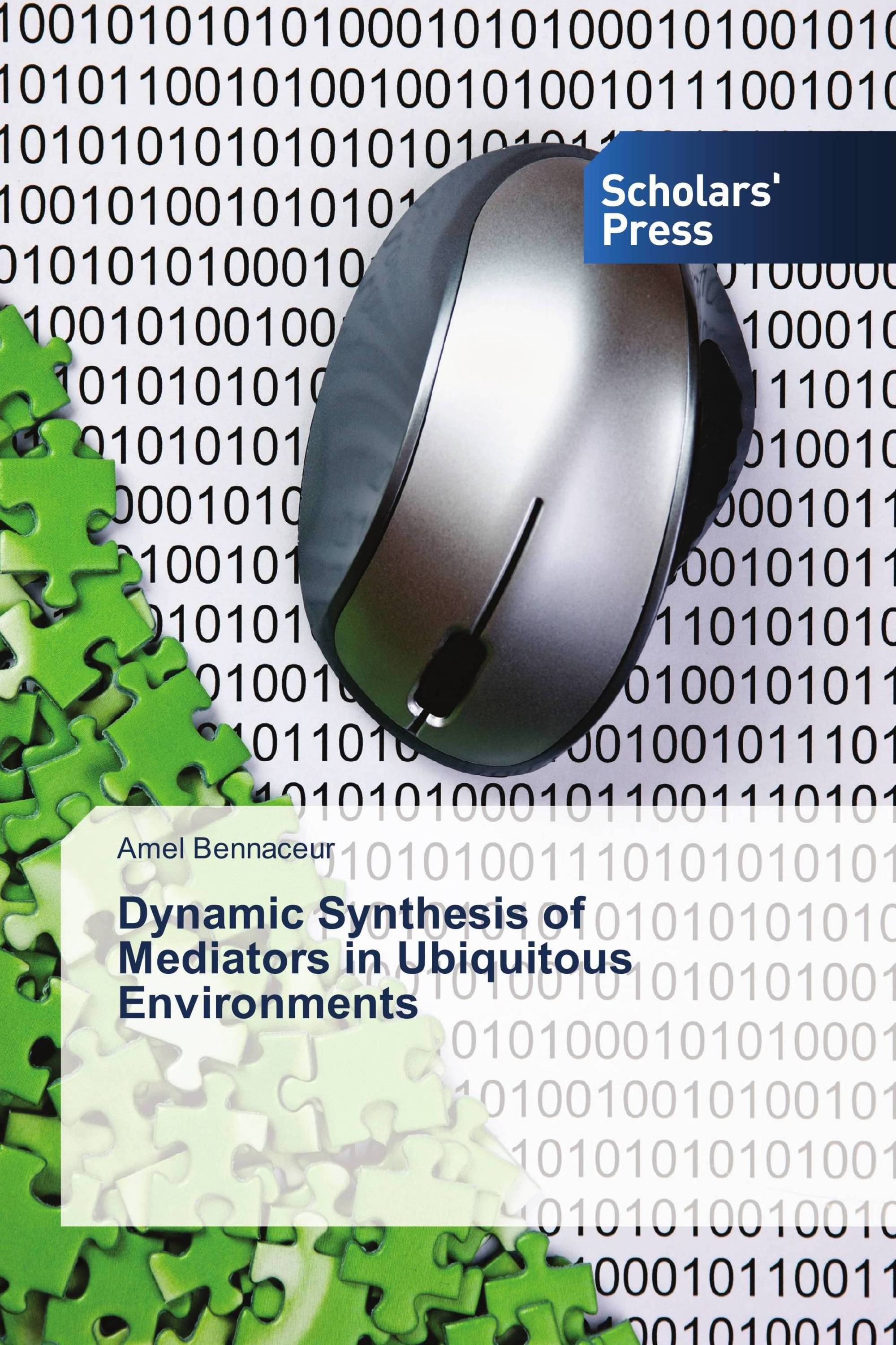 Dynamic Synthesis of Mediators in Ubiquitous Environments