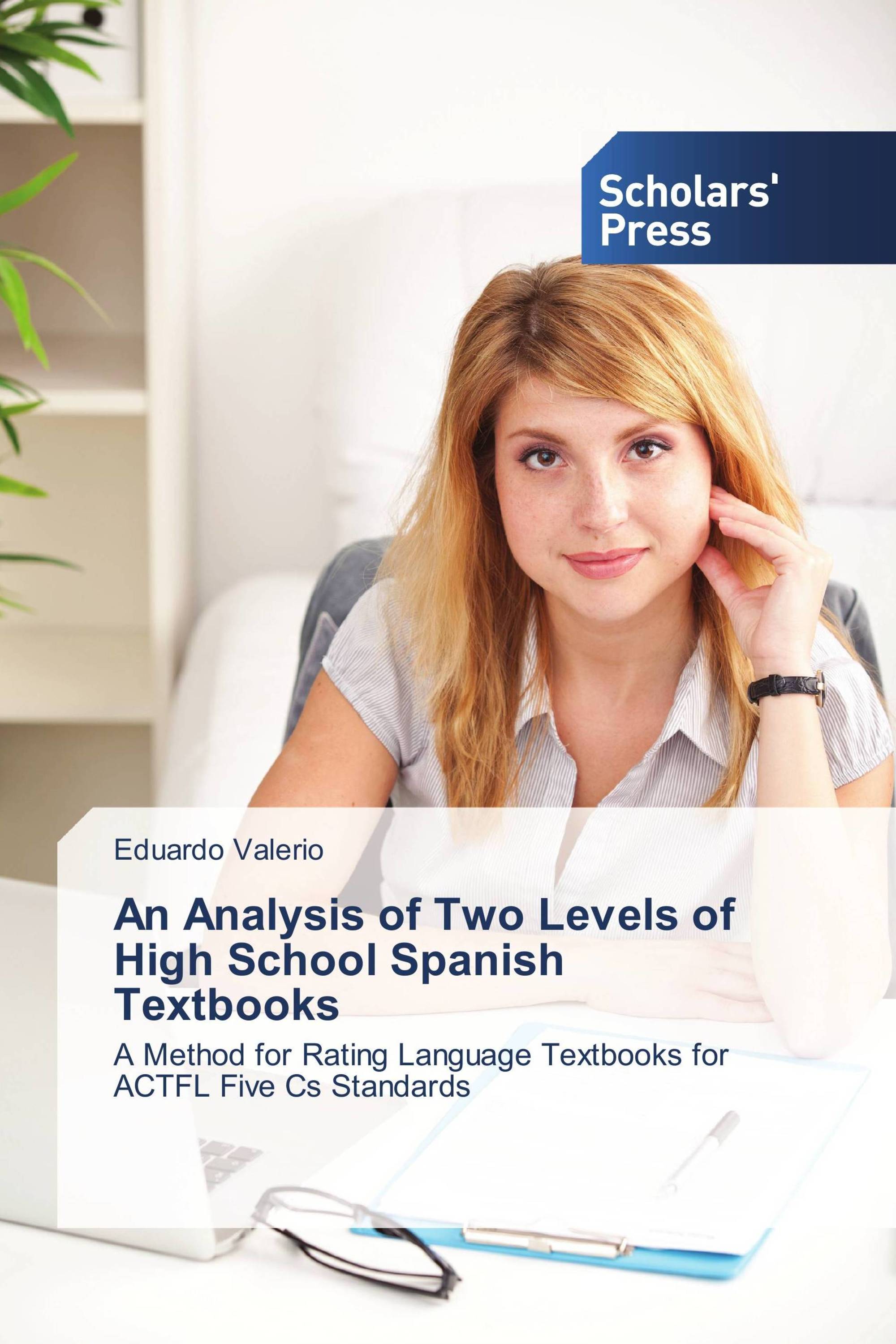 An Analysis of Two Levels of High School Spanish Textbooks