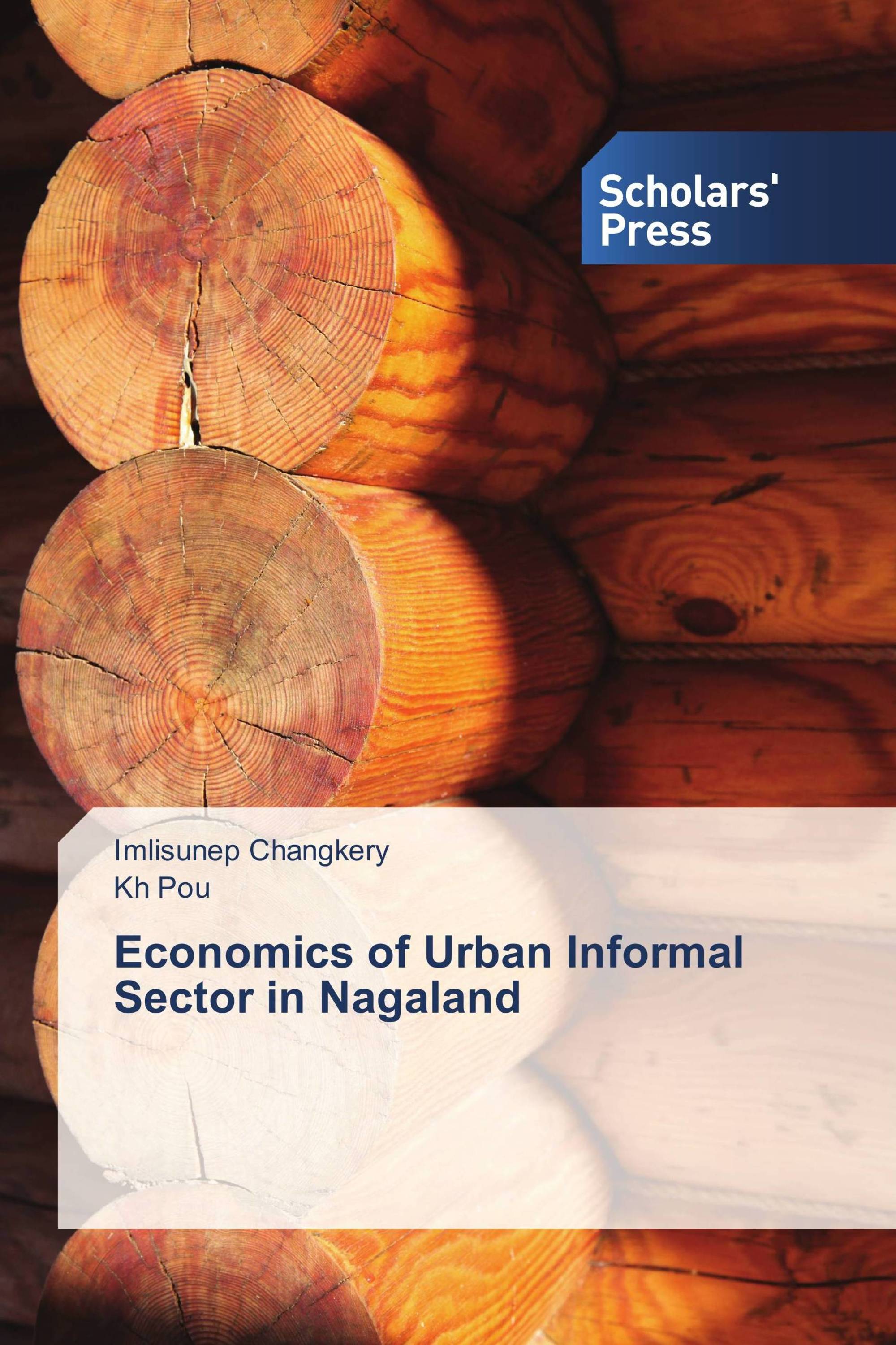 Economics of Urban Informal Sector in Nagaland