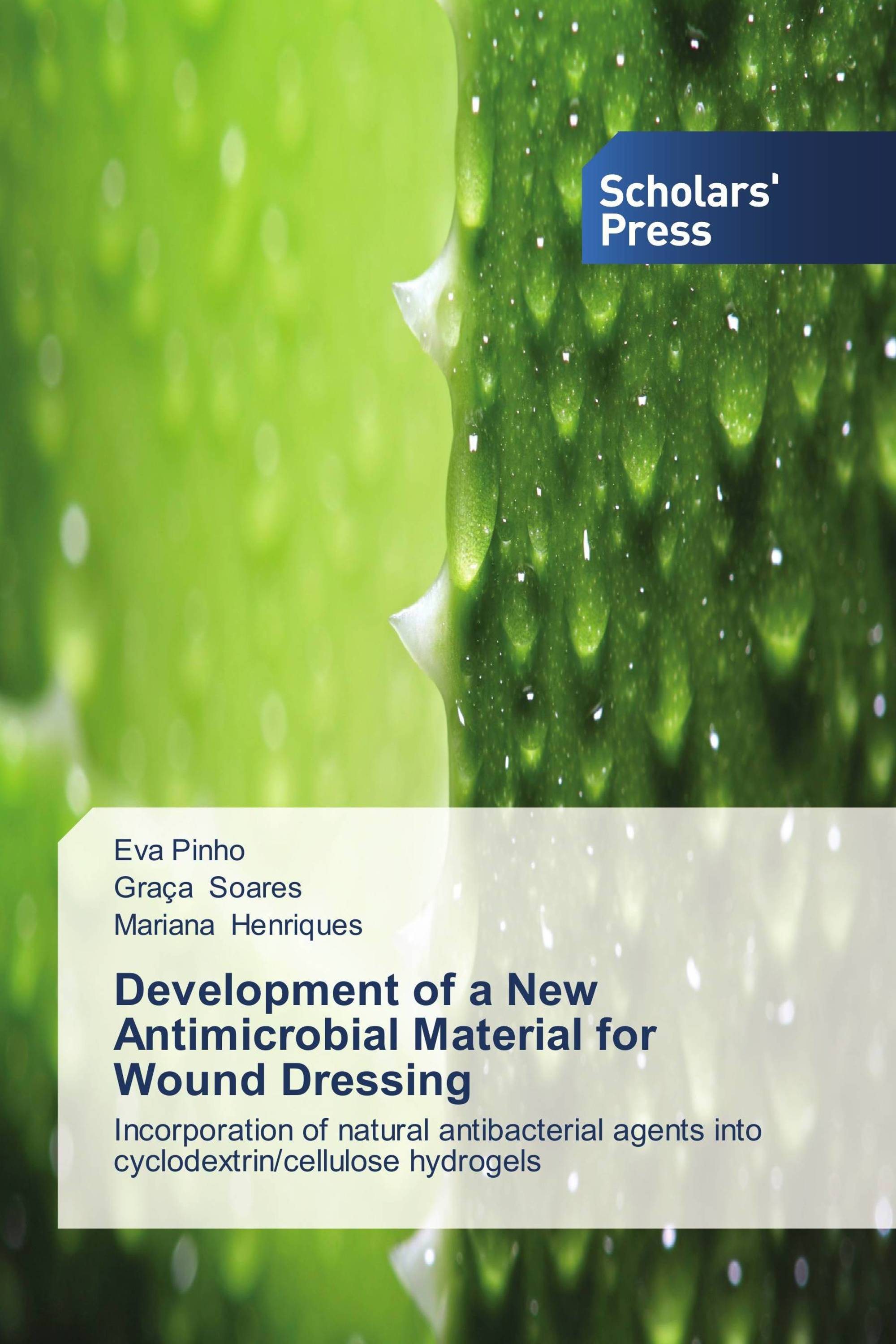 Development of a New Antimicrobial Material for Wound Dressing