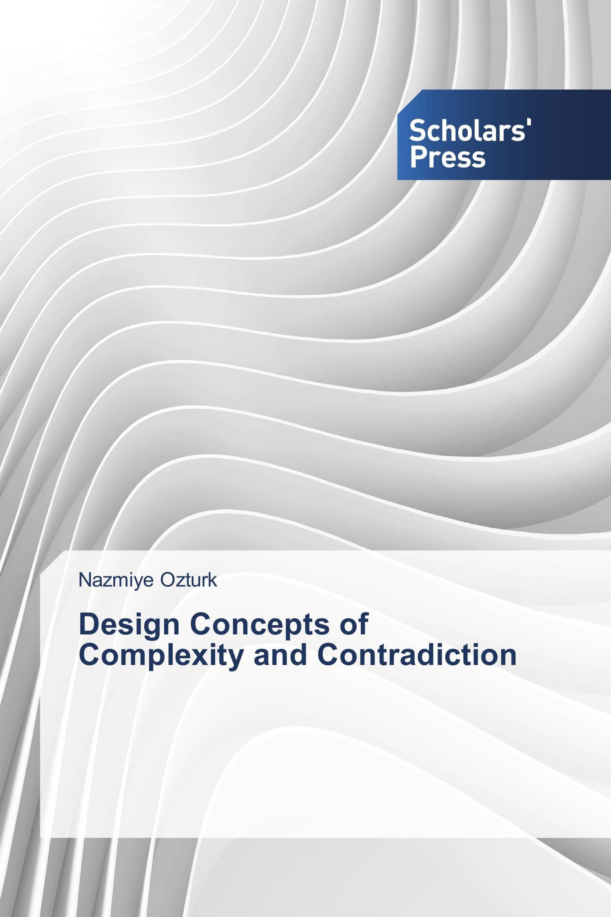 Design Concepts of Complexity and Contradiction