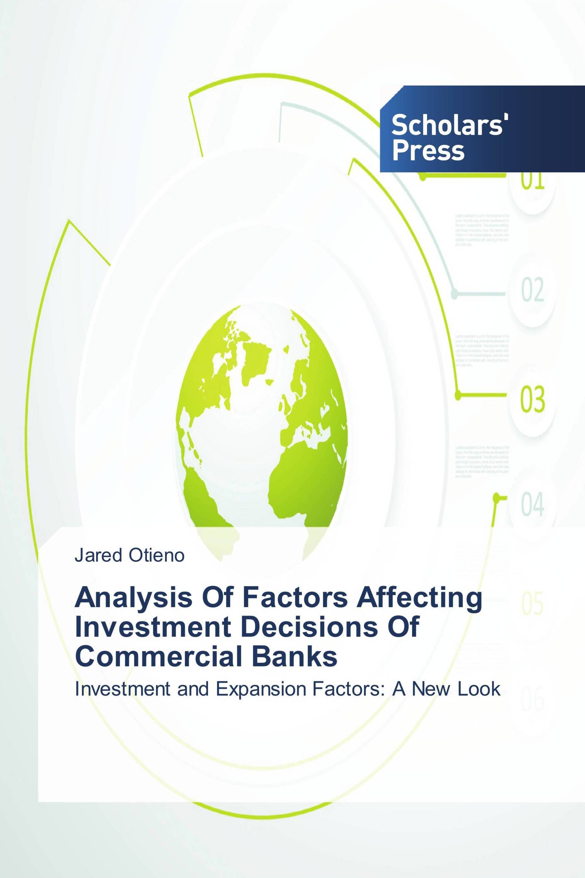 Analysis Of Factors Affecting Investment Decisions Of Commercial Banks