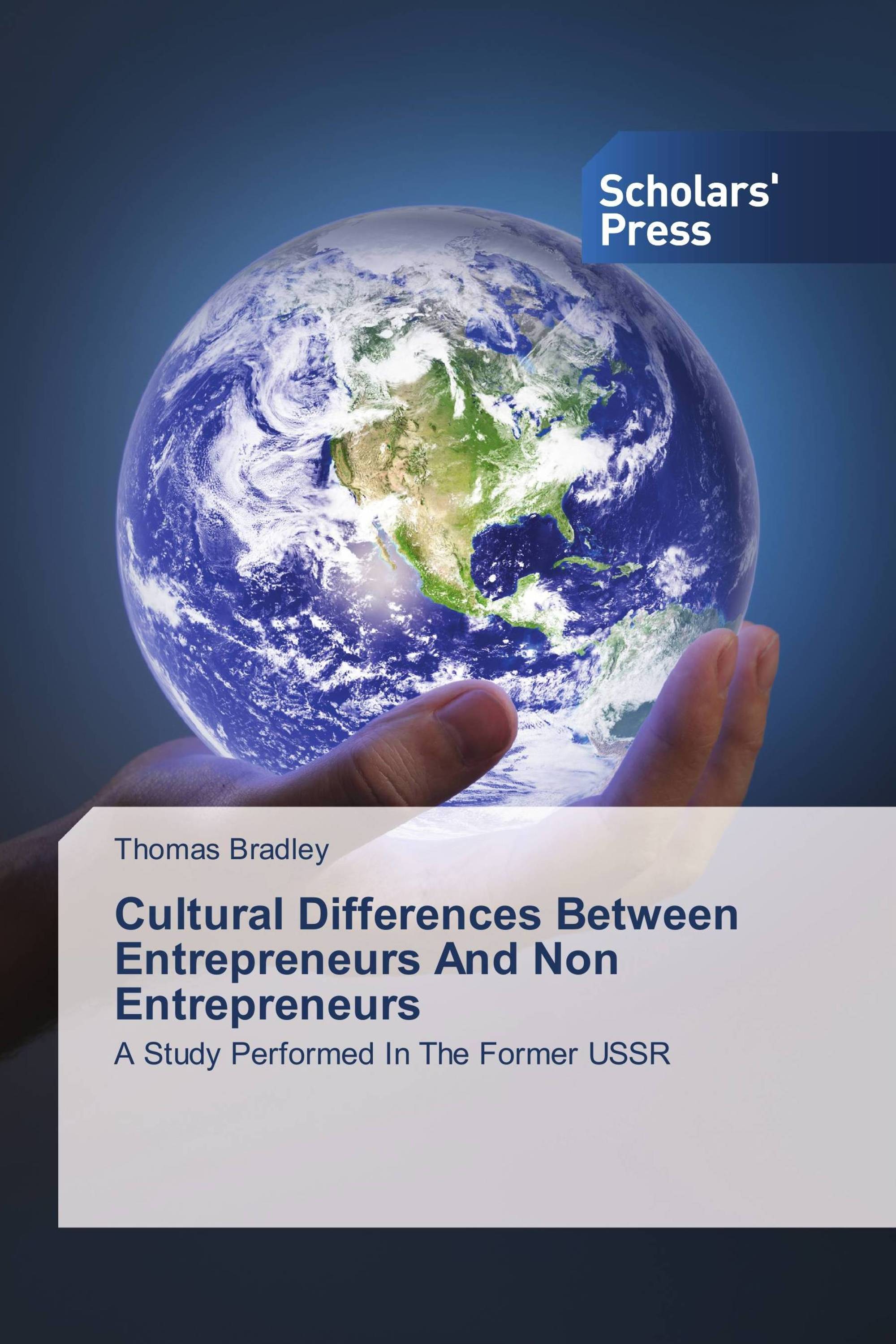 Cultural Differences Between Entrepreneurs And Non Entrepreneurs