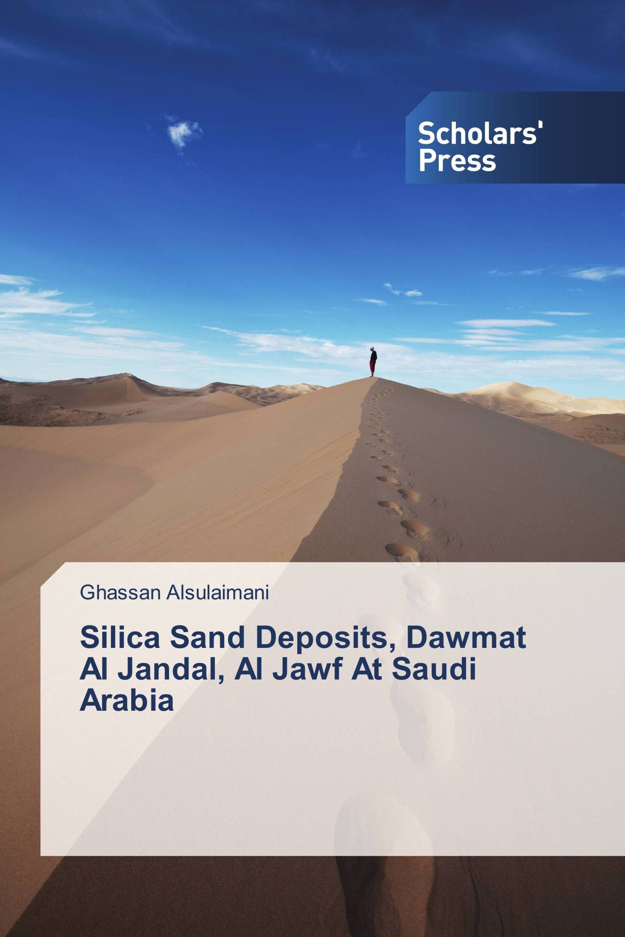 Silica Sand Deposits, Dawmat Al Jandal, Al Jawf At Saudi Arabia