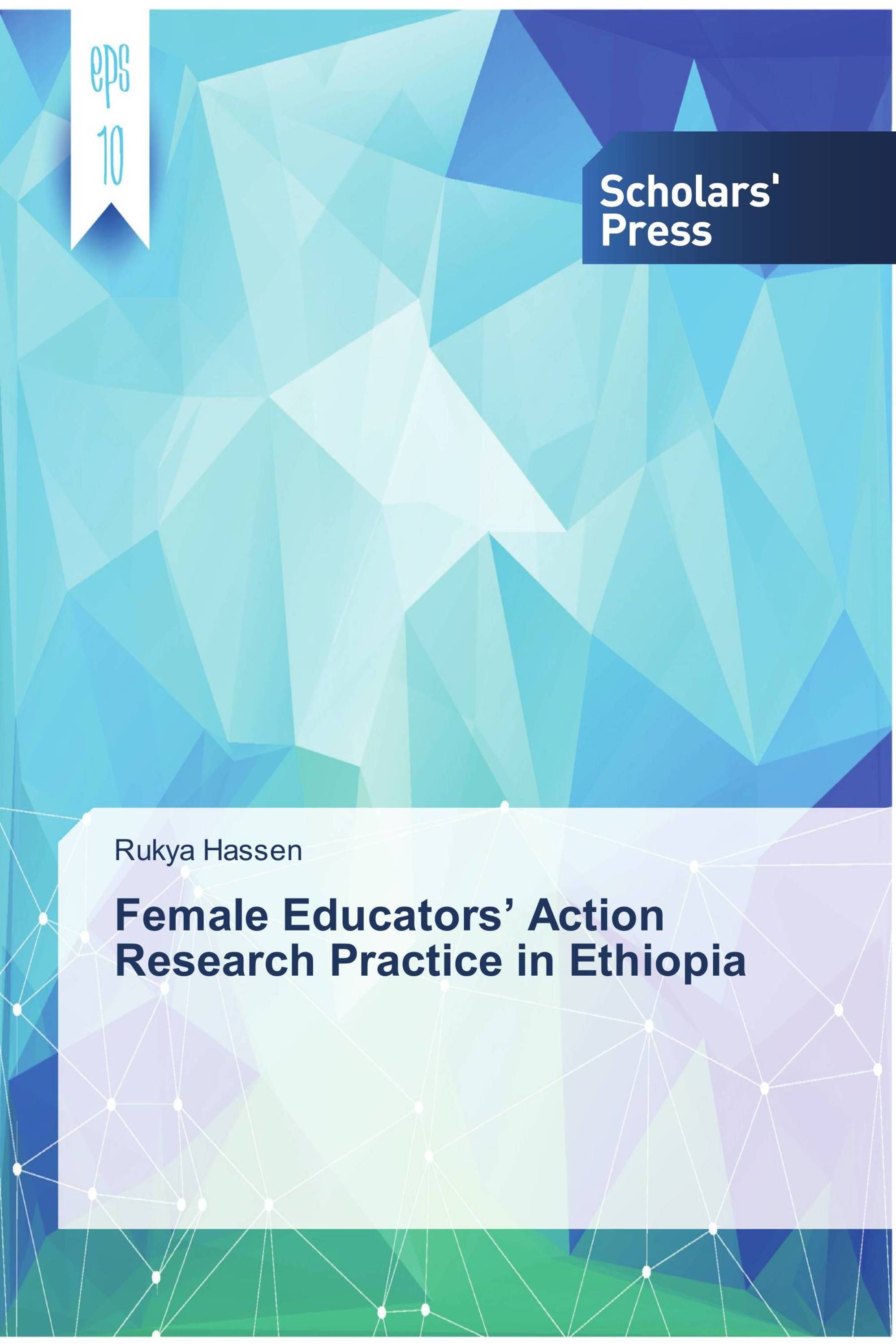 Female Educators’ Action Research Practice in Ethiopia