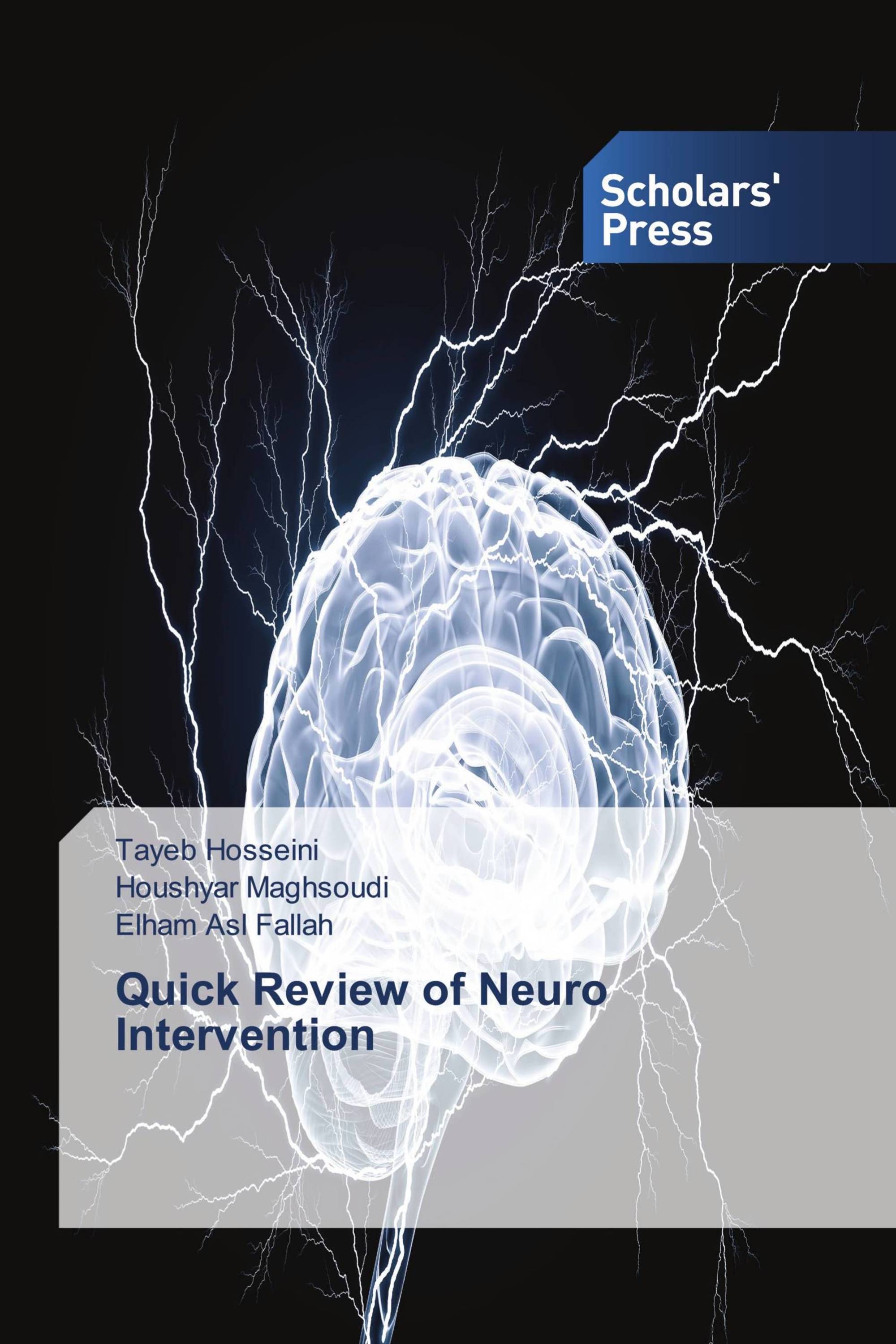 Quick Review of Neuro Intervention