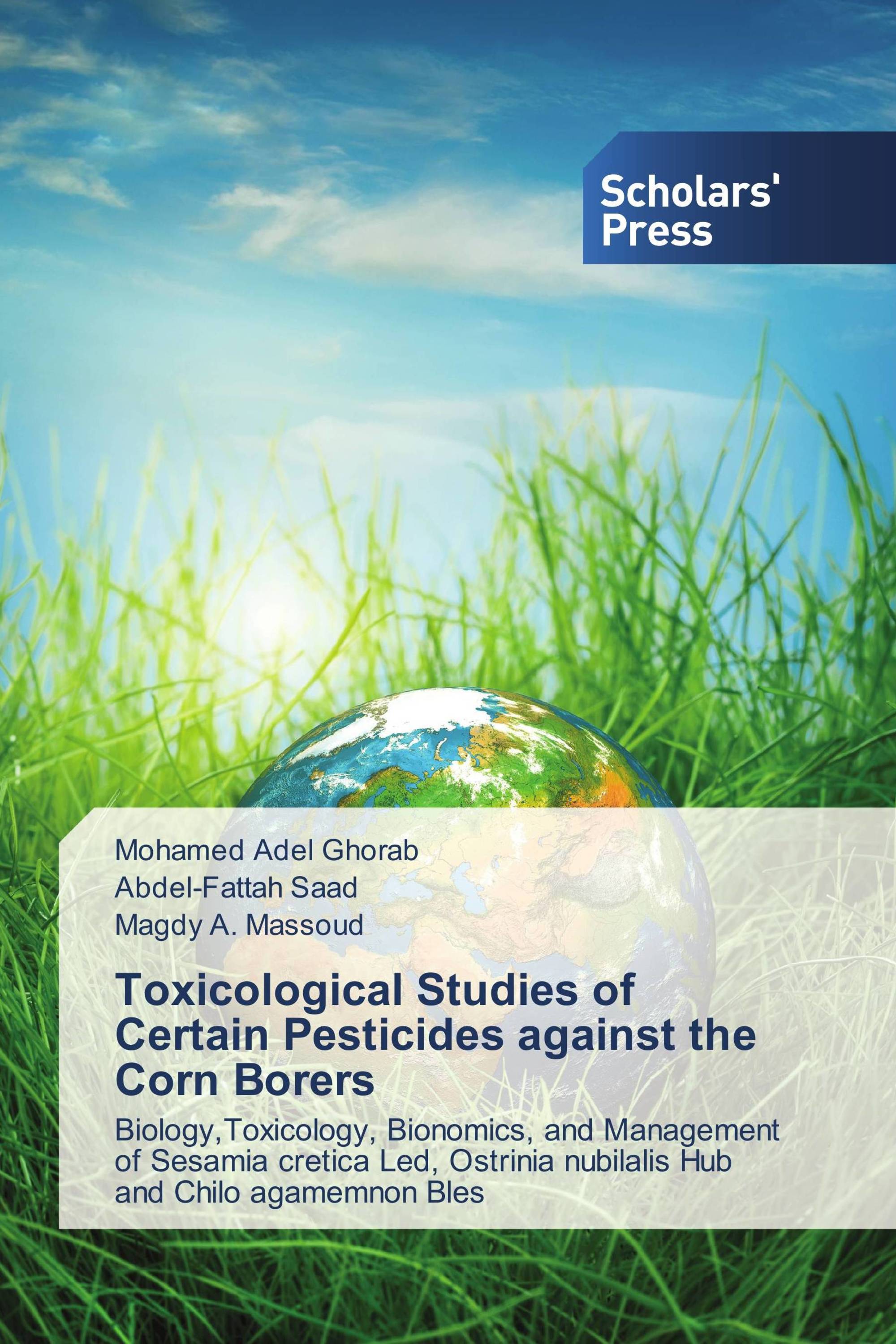 Toxicological Studies of Certain Pesticides against the Corn Borers