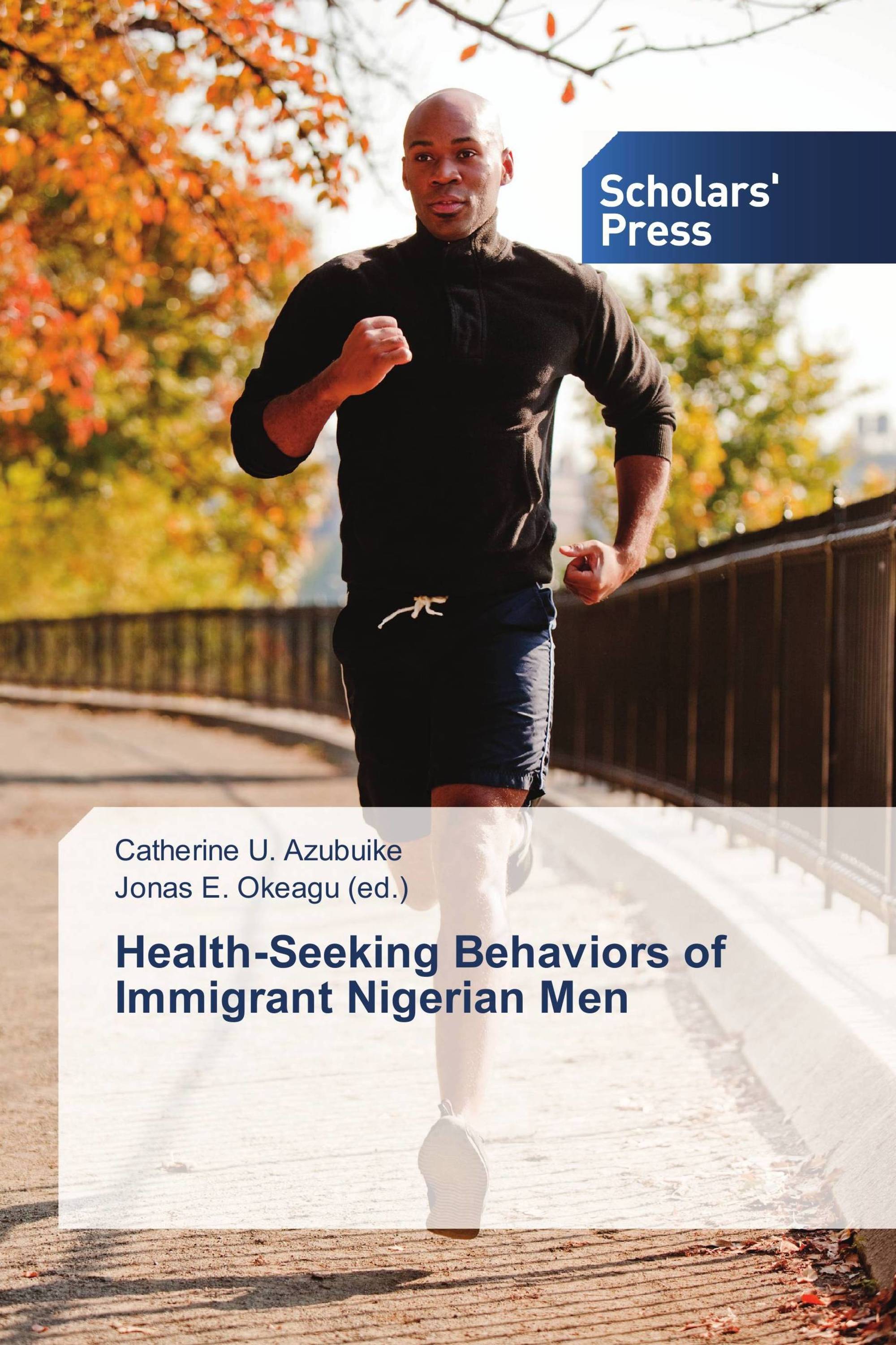 Health-Seeking Behaviors of Immigrant Nigerian Men