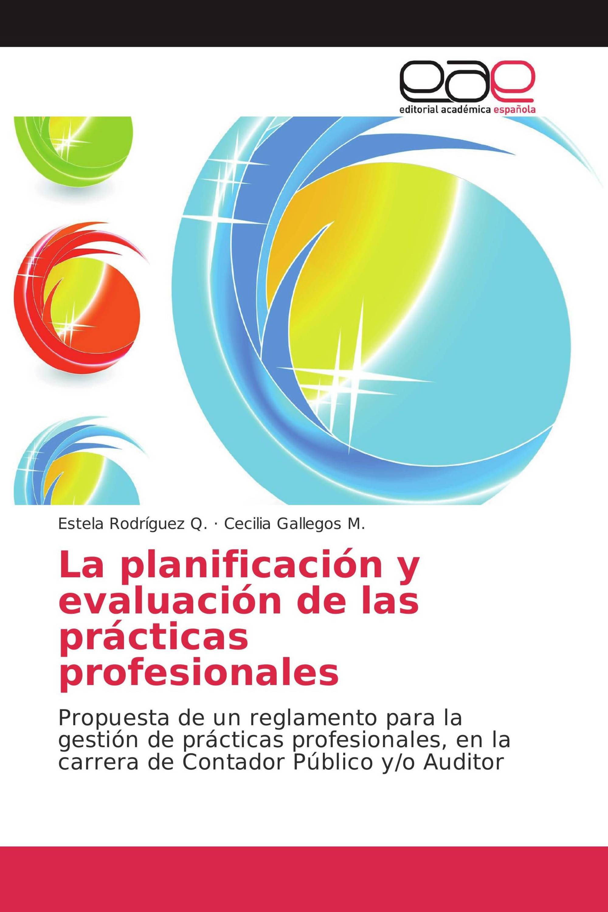 La planificación y evaluación de las prácticas profesionales