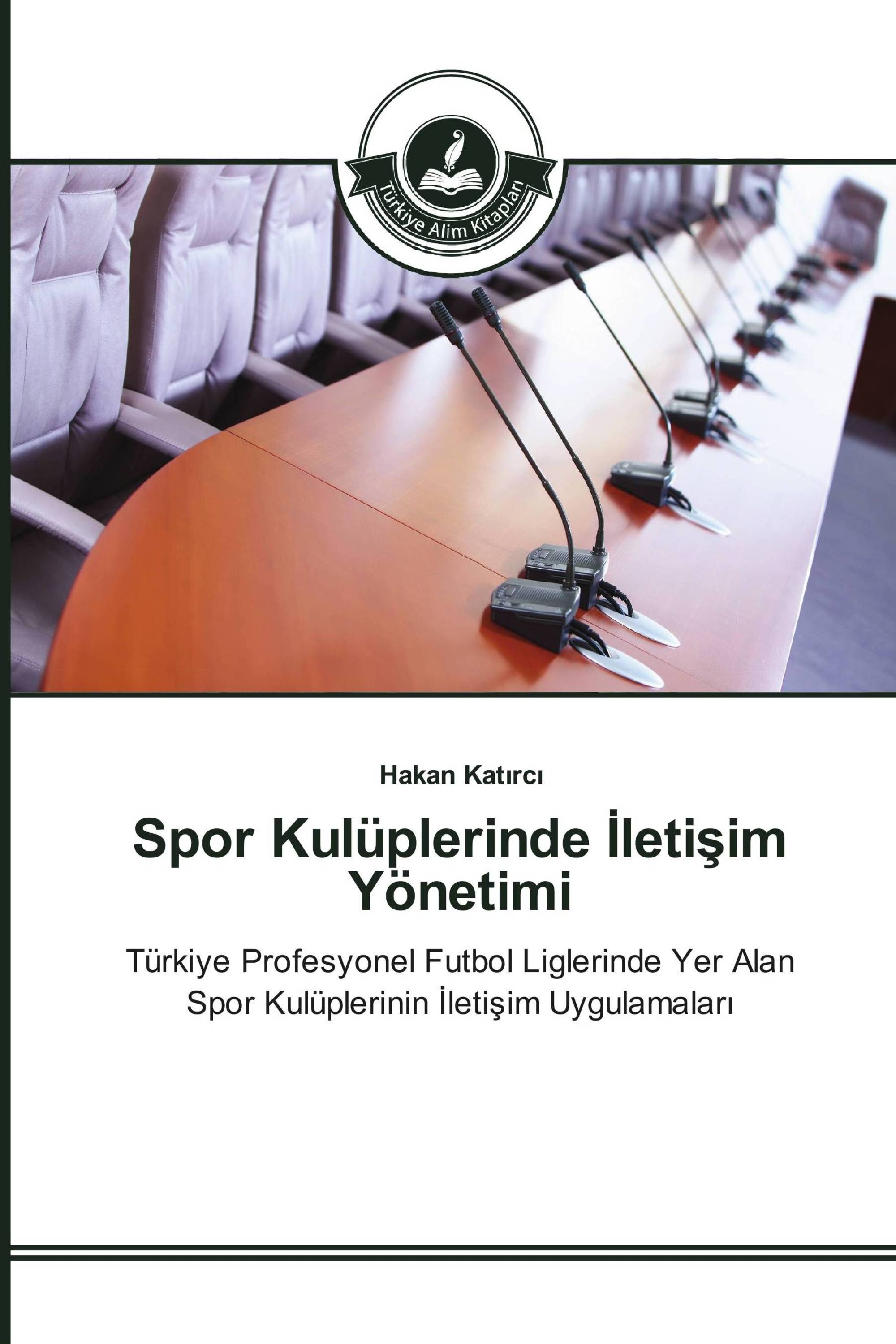 Spor Kulüplerinde İletişim Yönetimi