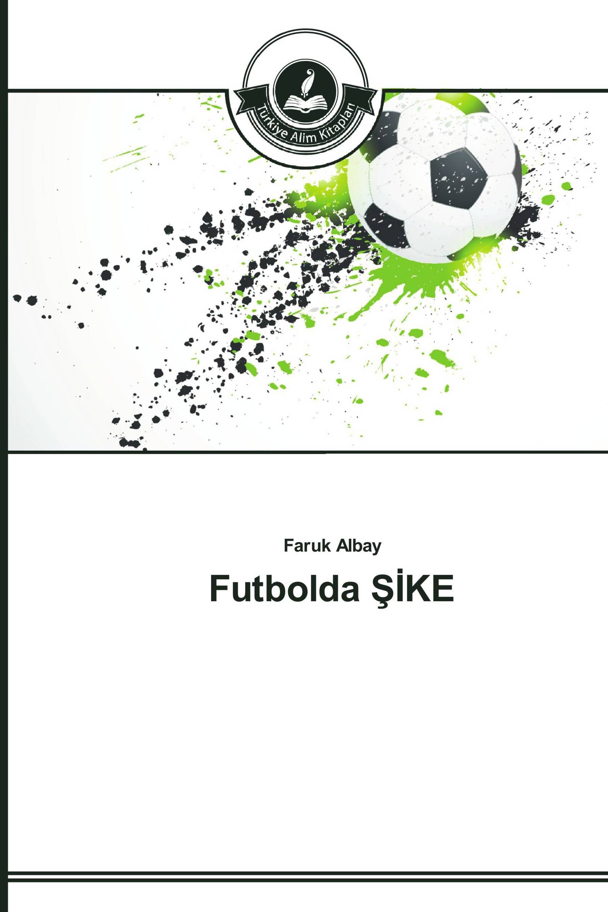 Futbolda ŞİKE