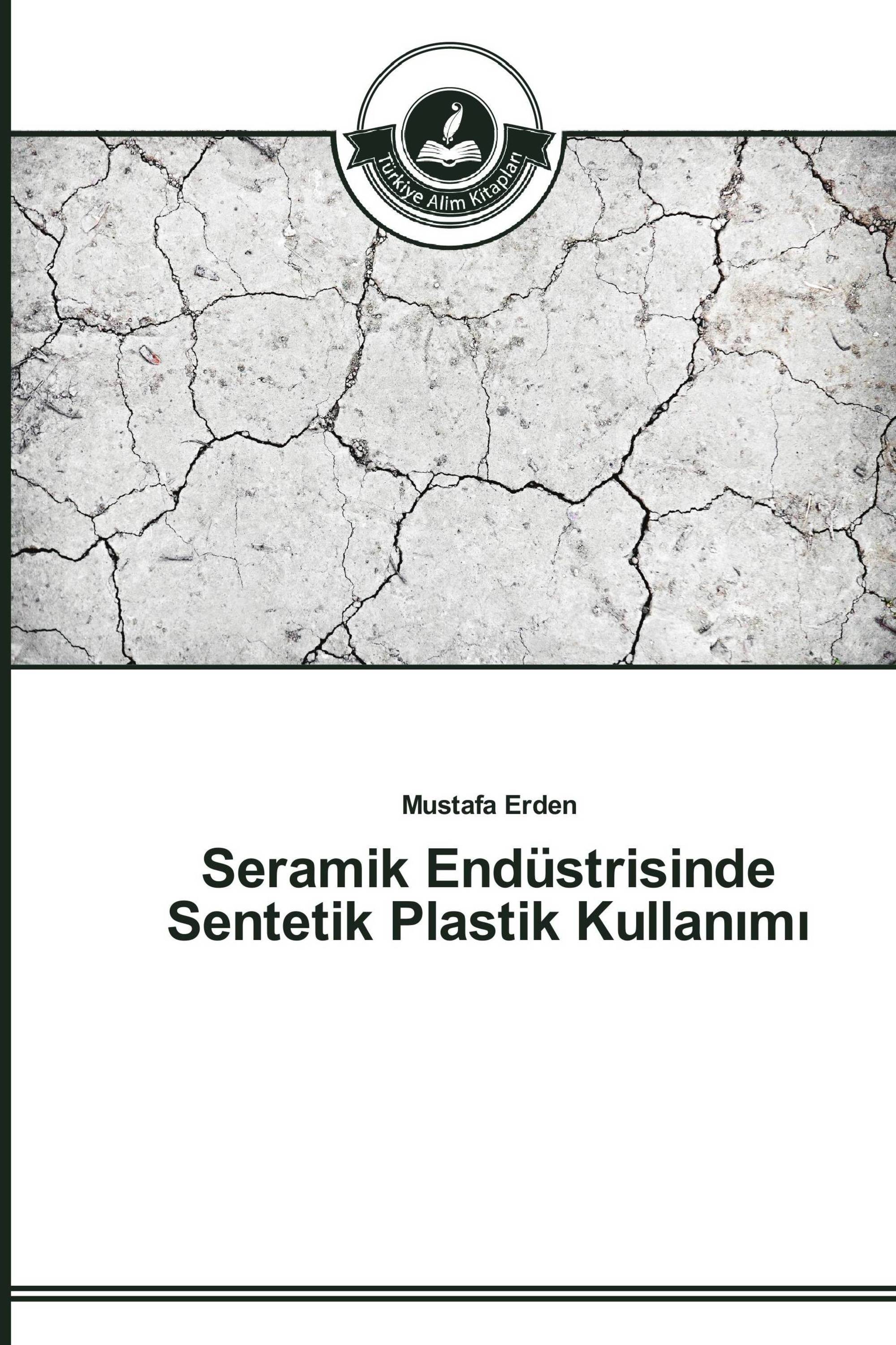 Seramik Endüstrisinde Sentetik Plastik Kullanımı