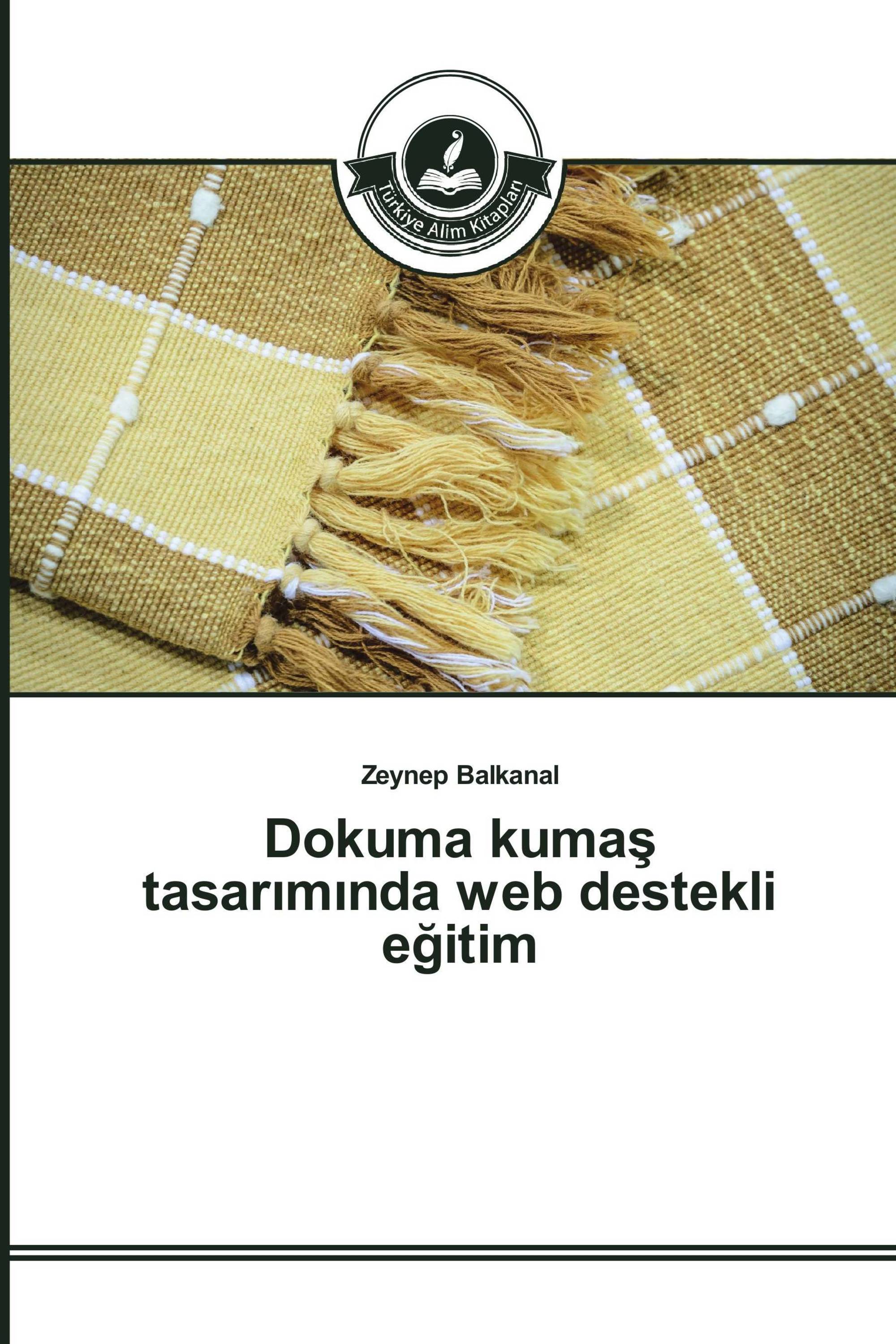 Dokuma kumaş tasarımında web destekli eğitim