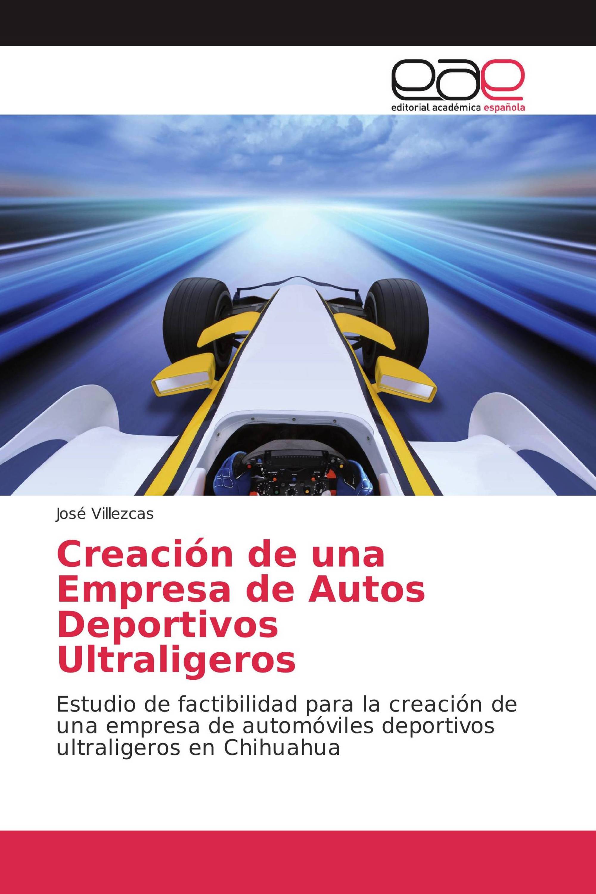 Creación de una Empresa de Autos Deportivos Ultraligeros