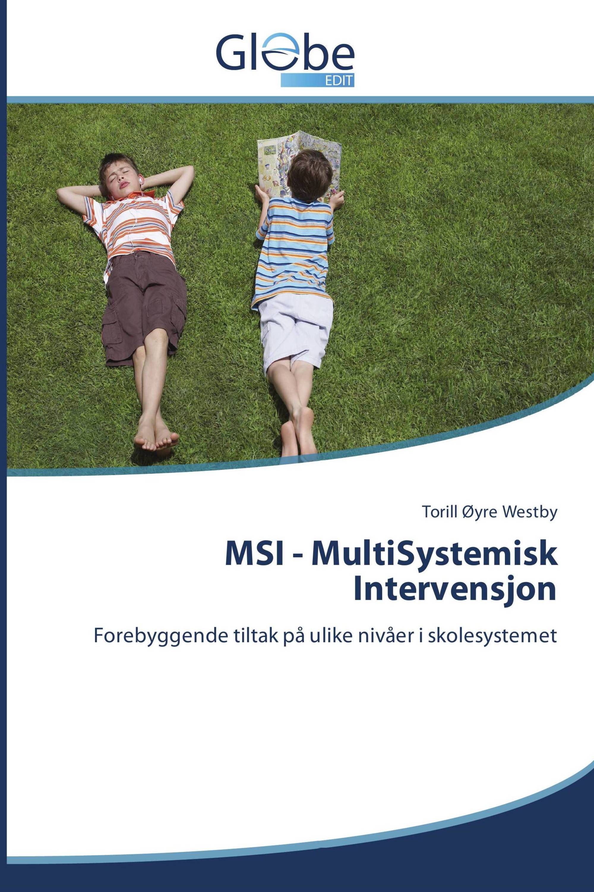 MSI - MultiSystemisk Intervensjon