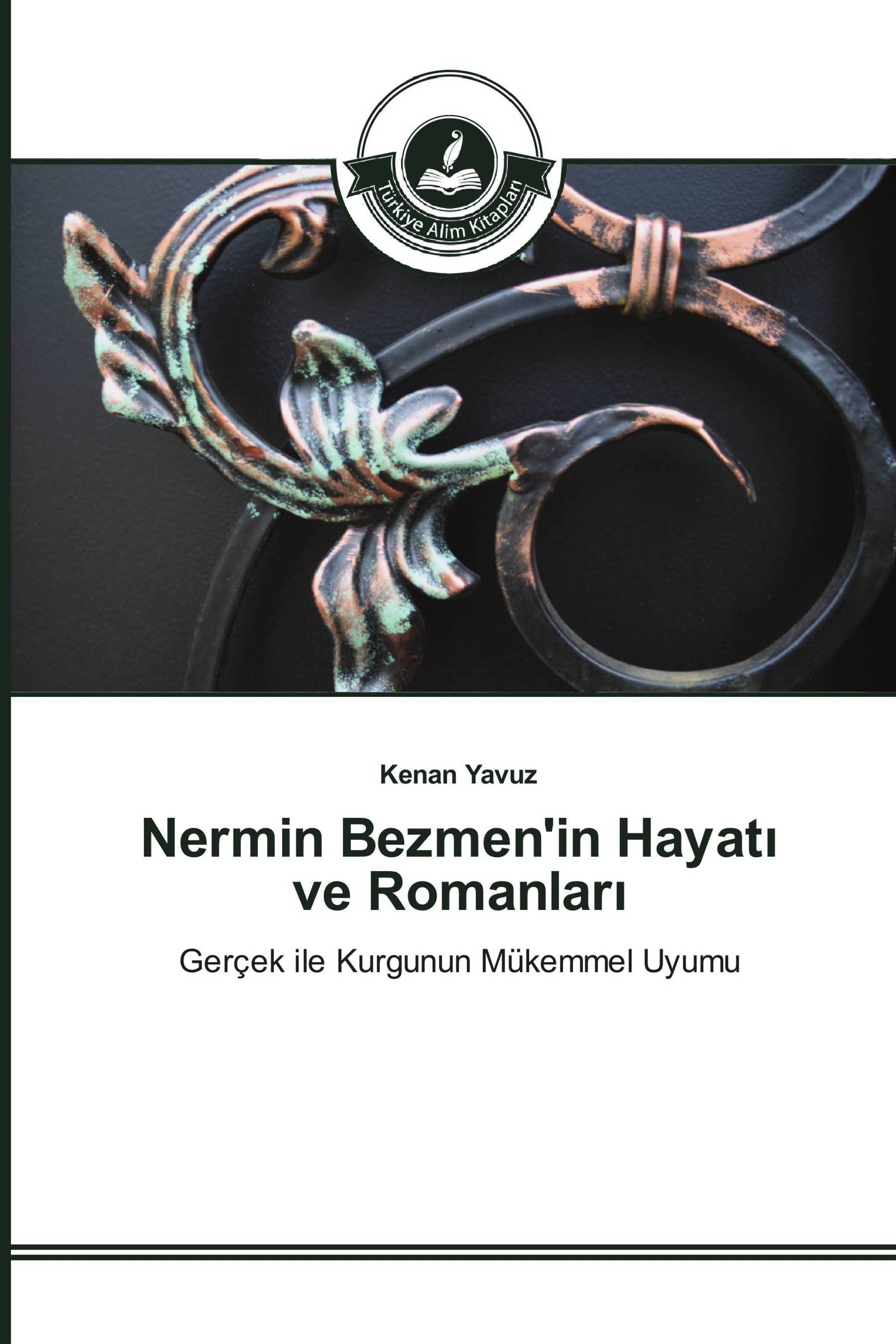 Nermin Bezmen'in Hayatı ve Romanları