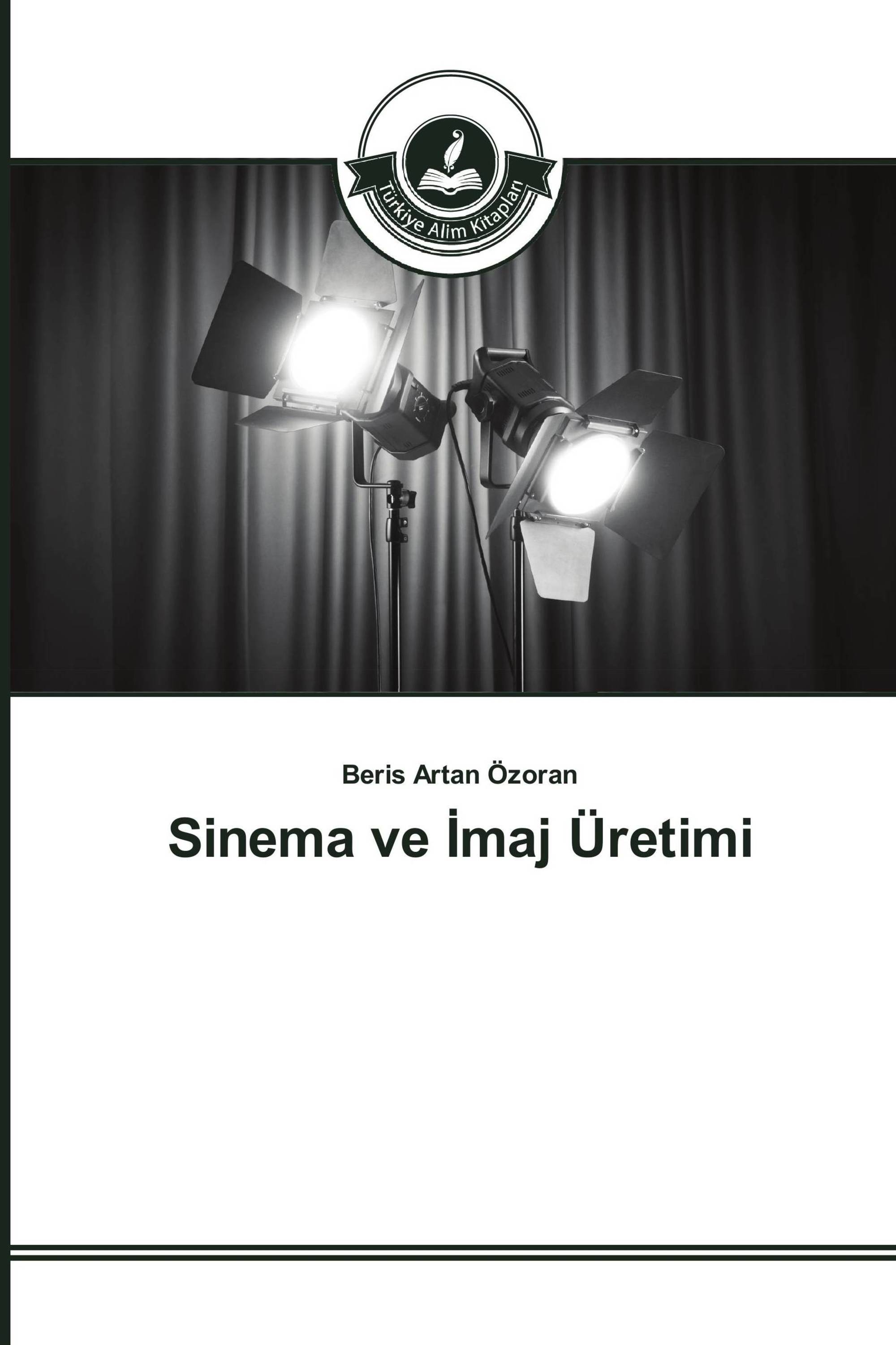 Sinema ve İmaj Üretimi