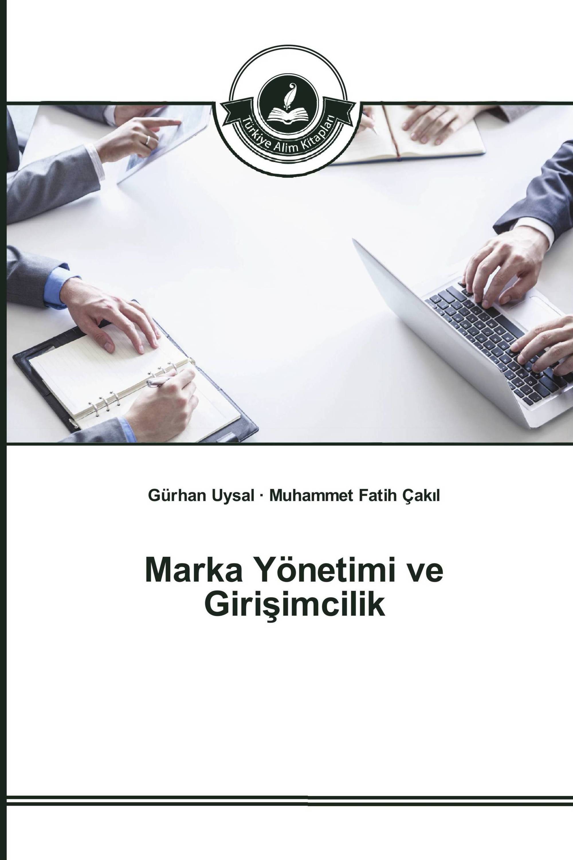 Marka Yönetimi ve Girişimcilik