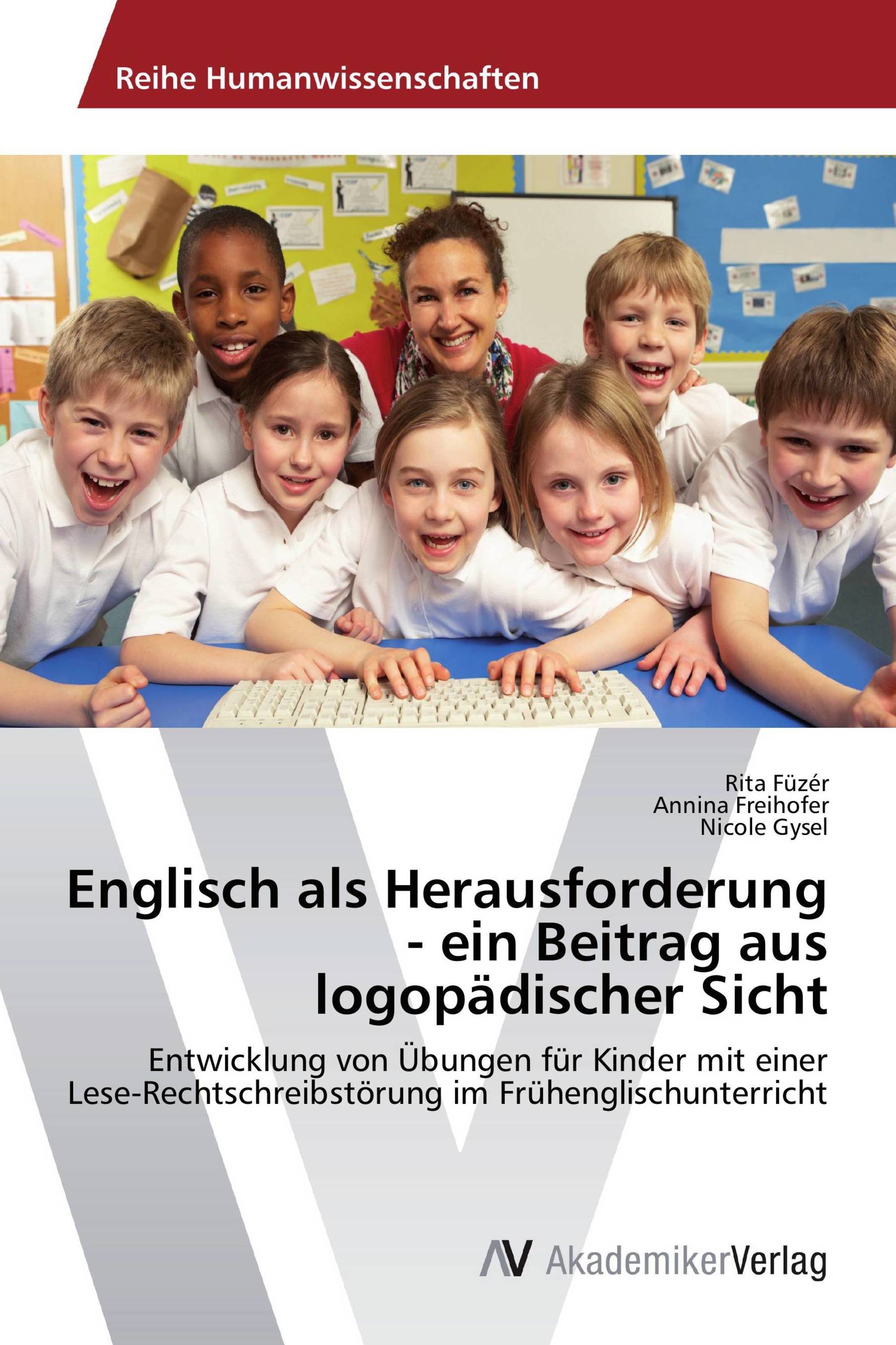 Englisch als Herausforderung - ein Beitrag aus logopädischer Sicht