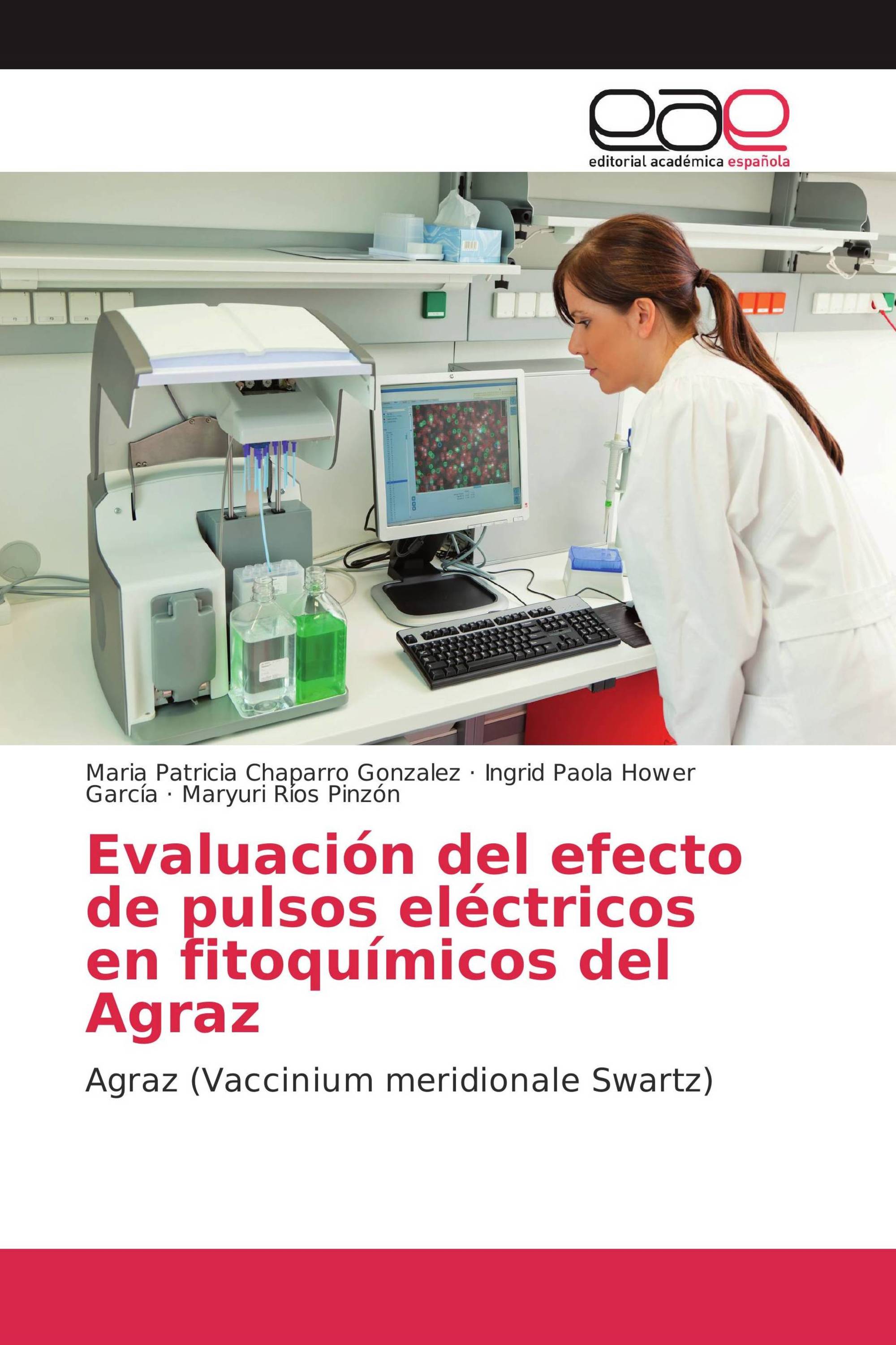 Evaluación del efecto de pulsos eléctricos en fitoquímicos del Agraz