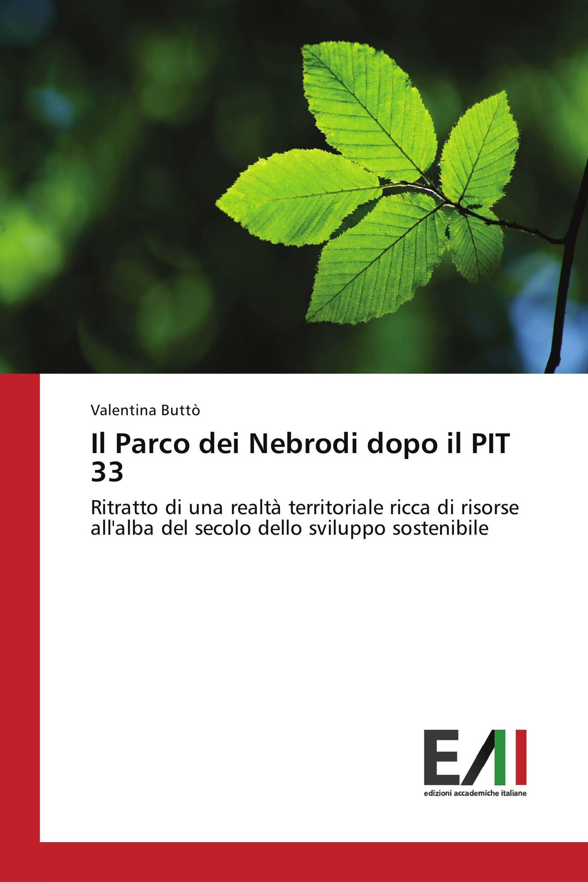 Il Parco dei Nebrodi dopo il PIT 33