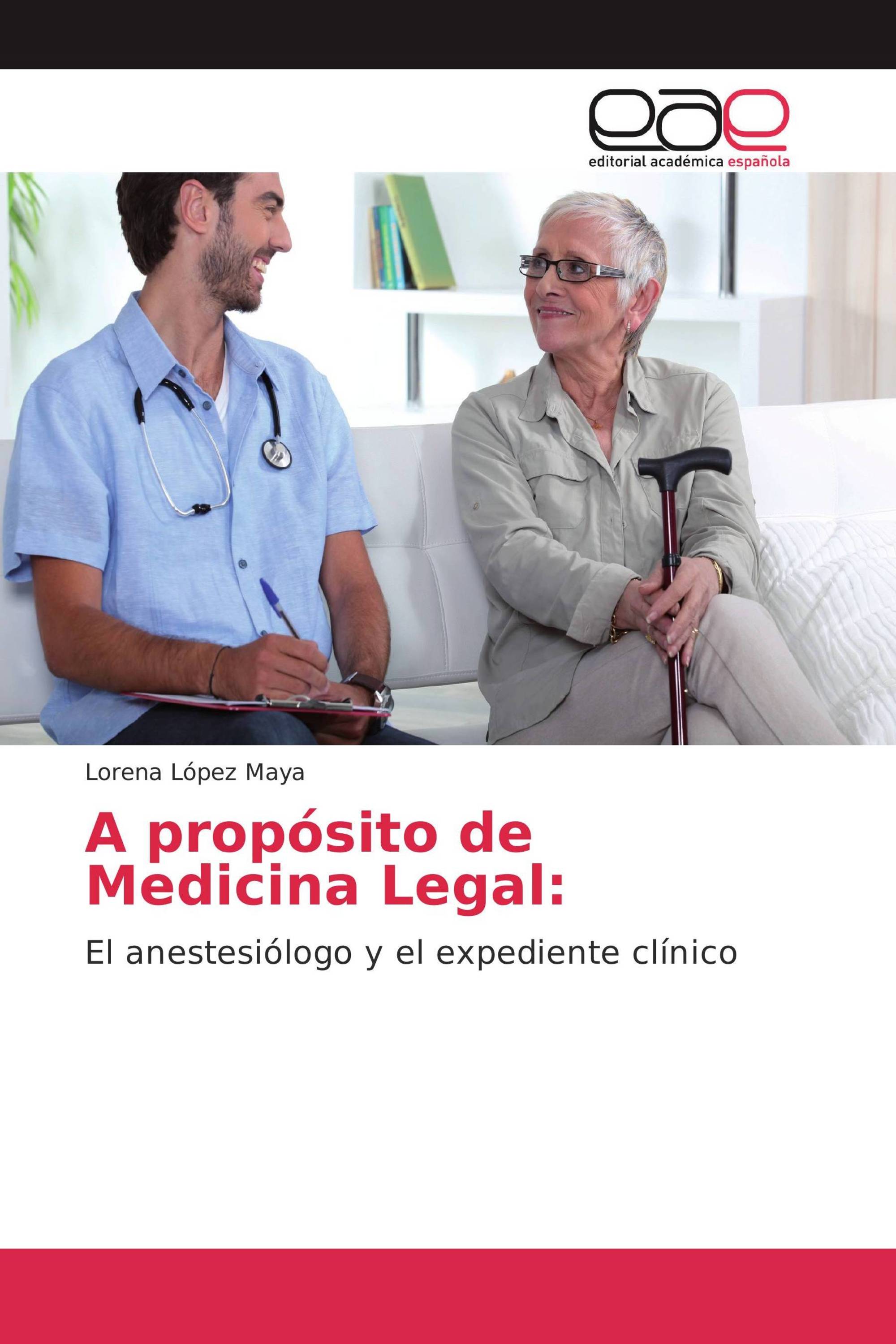 A propósito de Medicina Legal: