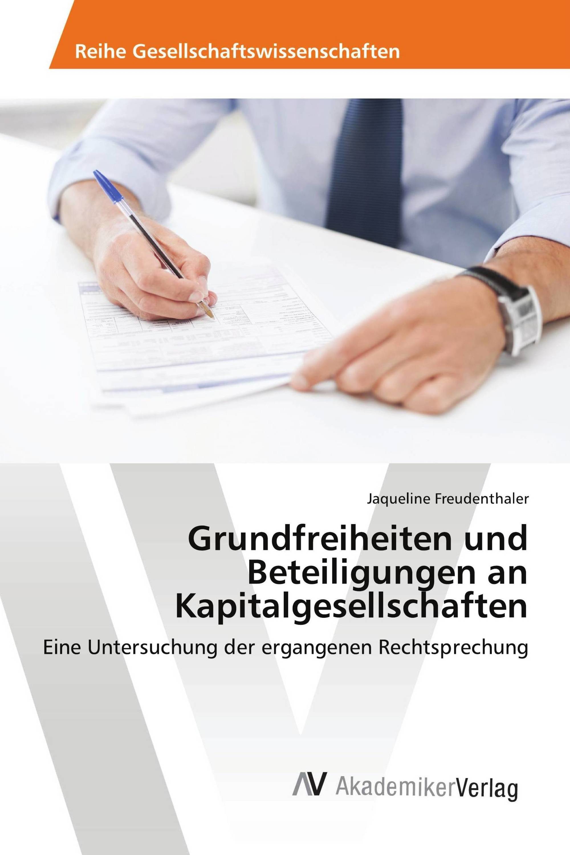 Grundfreiheiten und Beteiligungen an Kapitalgesellschaften