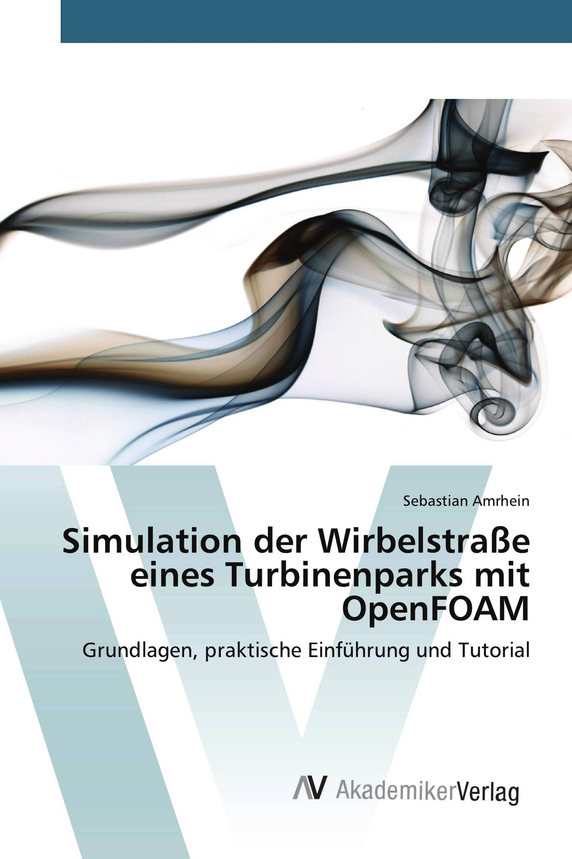 Simulation der Wirbelstraße eines Turbinenparks mit OpenFOAM